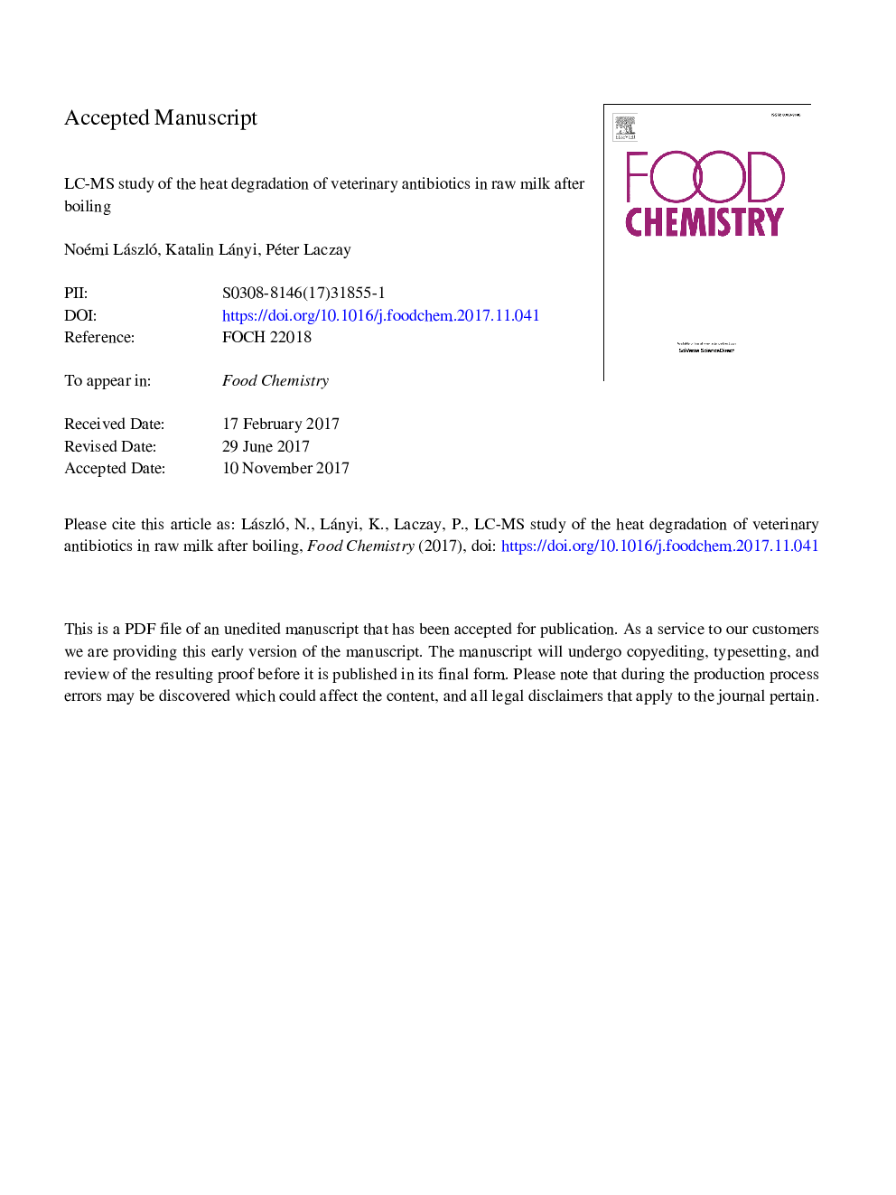 عکس صفحه اول مقاله: LC-MS study of the heat degradation of veterinary antibiotics in raw milk after boiling LC-MS study of the heat degradation of veterinary antibiotics in raw milk after boiling