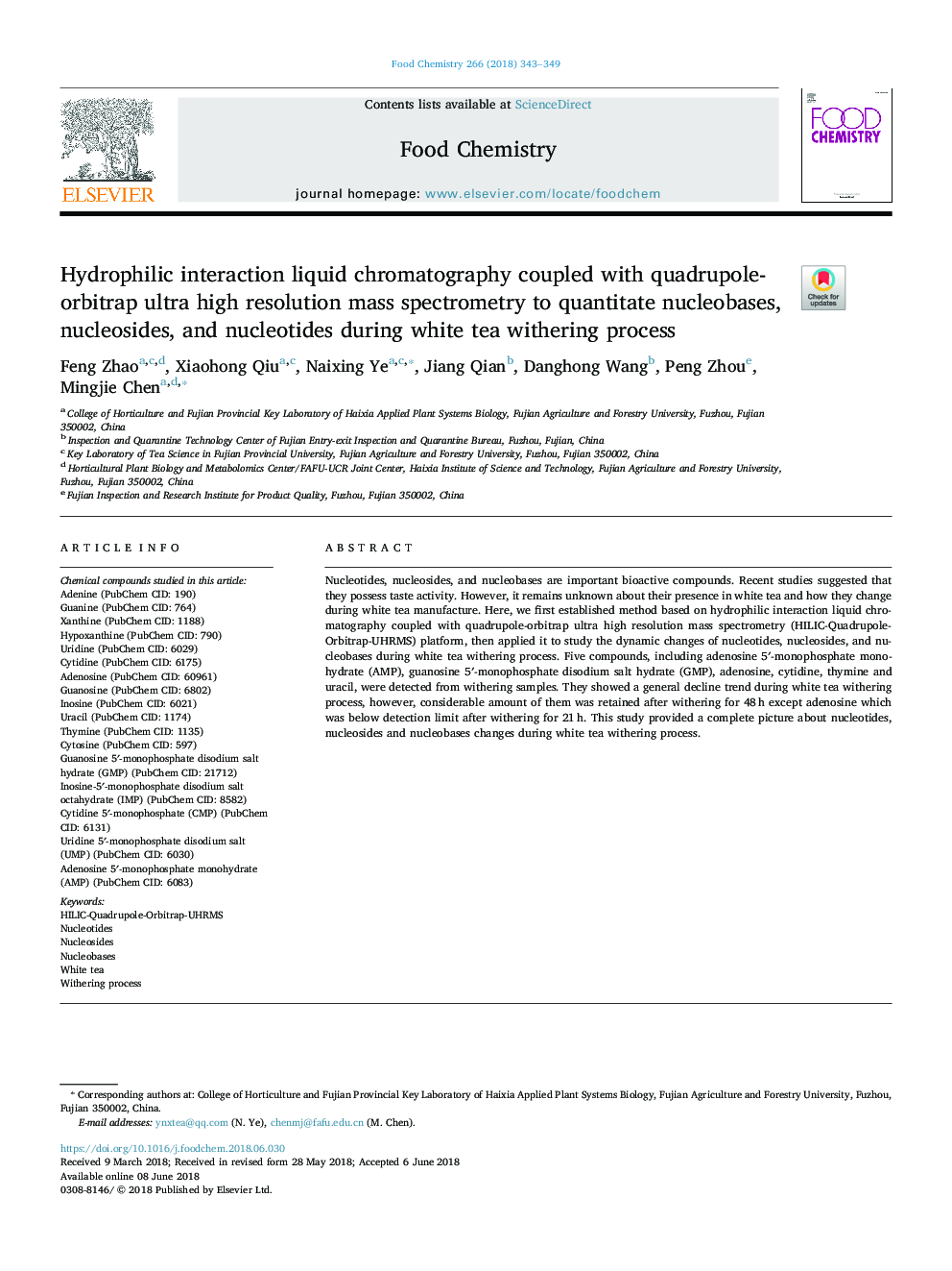 Hydrophilic interaction liquid chromatography coupled with quadrupole-orbitrap ultra high resolution mass spectrometry to quantitate nucleobases, nucleosides, and nucleotides during white tea withering process