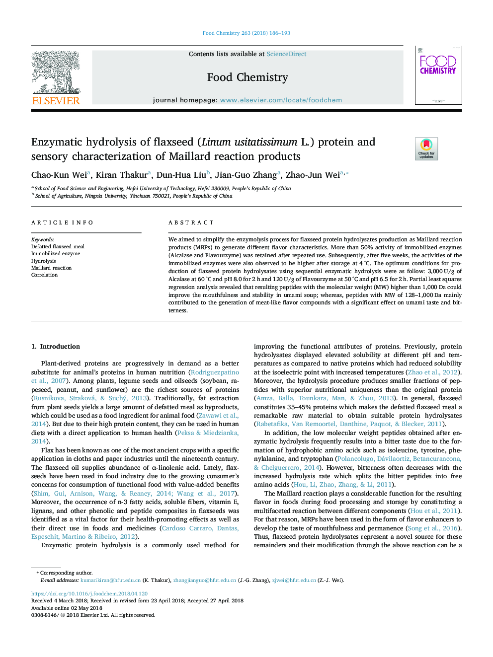 Enzymatic hydrolysis of flaxseed (Linum usitatissimum L.) protein and sensory characterization of Maillard reaction products