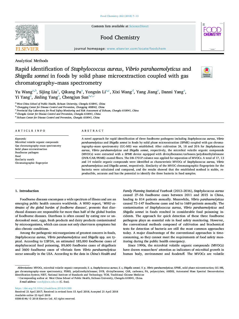 Rapid identification of Staphylococcus aureus, Vibrio parahaemolyticus and Shigella sonnei in foods by solid phase microextraction coupled with gas chromatography-mass spectrometry