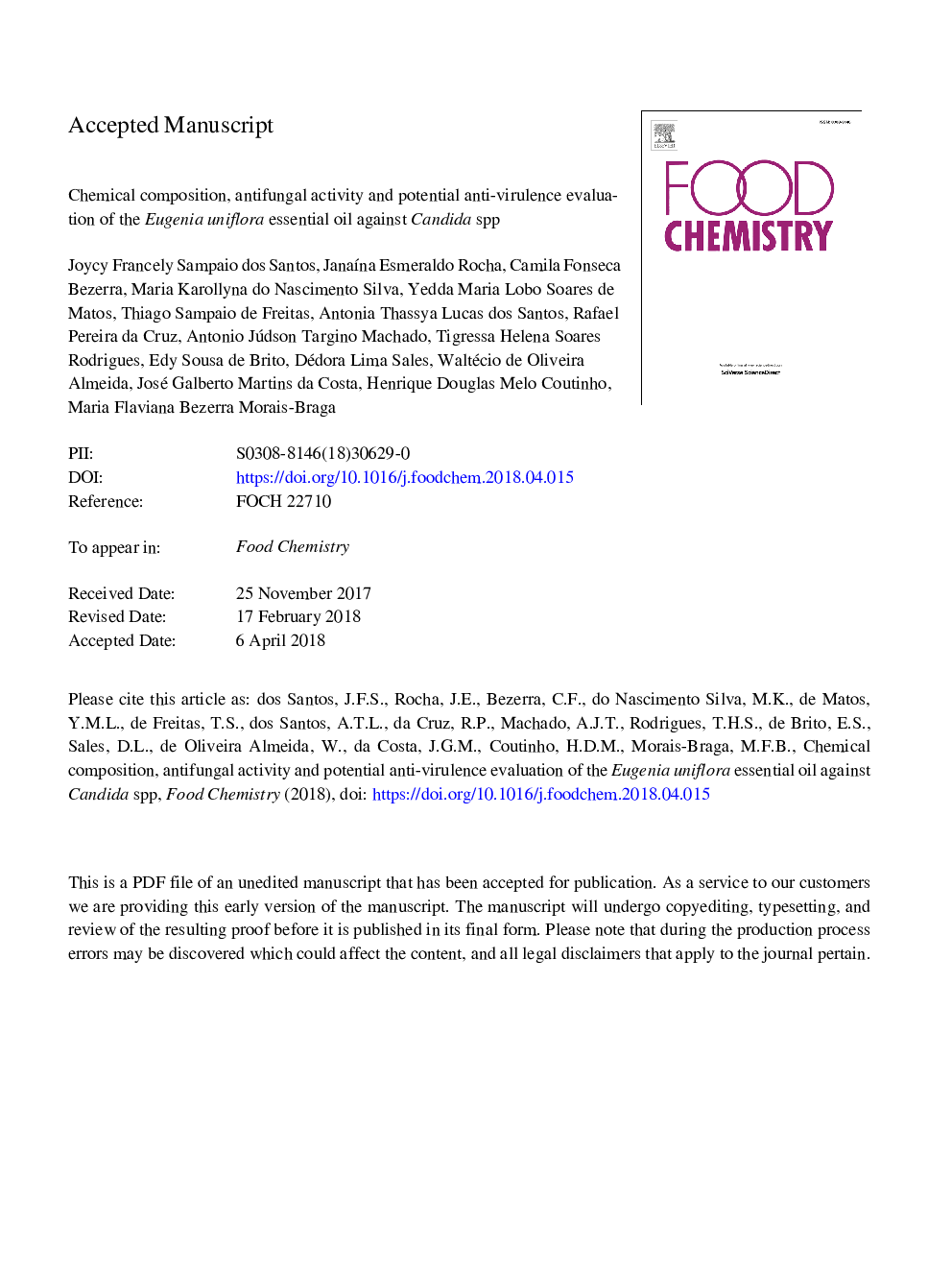 عکس صفحه اول مقاله: Chemical composition, antifungal activity and potential anti-virulence evaluation of the Eugenia uniflora essential oil against Candida spp. Chemical composition, antifungal activity and potential anti-virulence evaluation of the Eugenia uniflora essential oil against Candida spp.