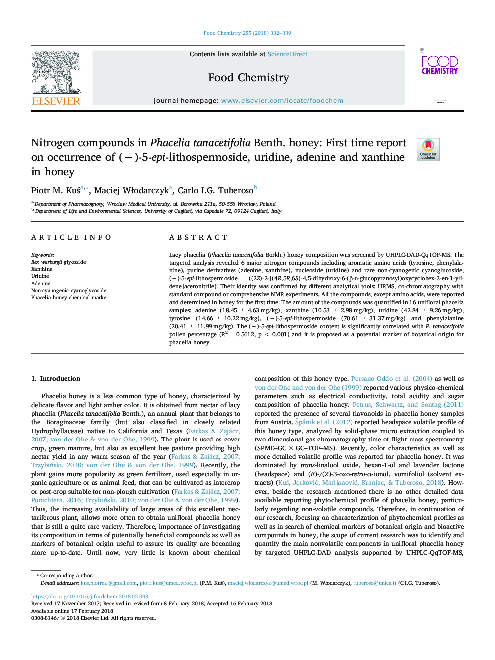 Nitrogen compounds in Phacelia tanacetifolia Benth. honey: First time report on occurrence of (â)-5-epi-lithospermoside, uridine, adenine and xanthine in honey