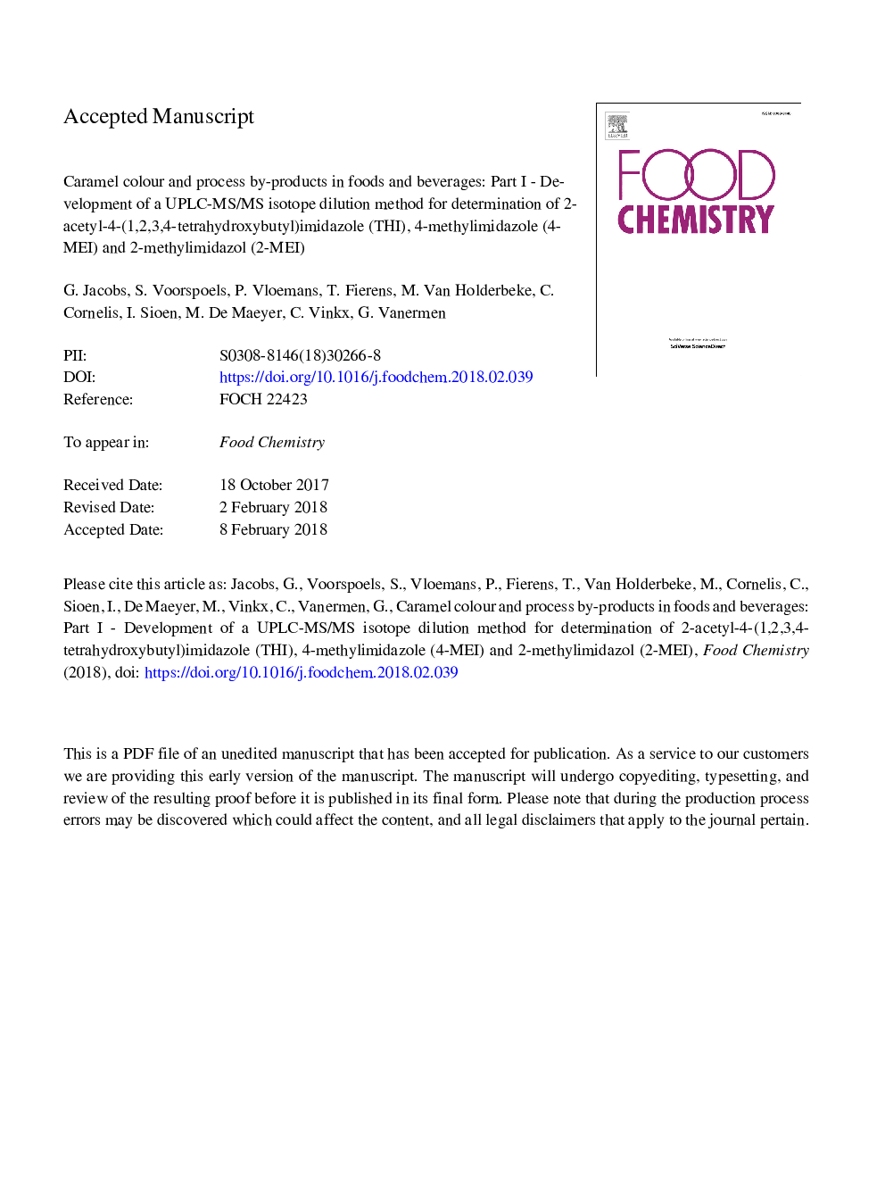 Caramel colour and process by-products in foods and beverages: Part I - Development of a UPLC-MS/MS isotope dilution method for determination of 2-acetyl-4-(1,2,3,4-tetrahydroxybutyl)imidazole (THI), 4-methylimidazole (4-MEI) and 2-methylimidazol (2-MEI)