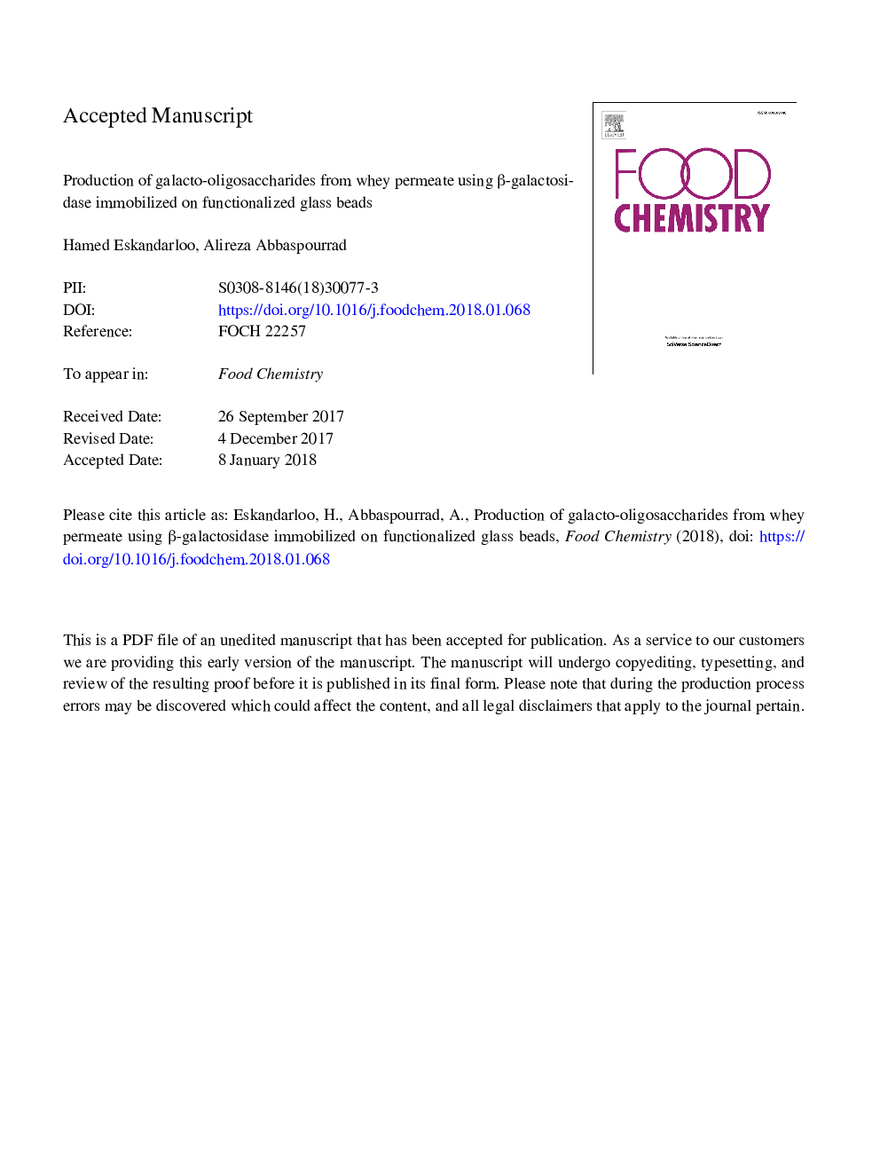 عکس صفحه اول مقاله: Production of galacto-oligosaccharides from whey permeate using β-galactosidase immobilized on functionalized glass beads Production of galacto-oligosaccharides from whey permeate using β-galactosidase immobilized on functionalized glass beads