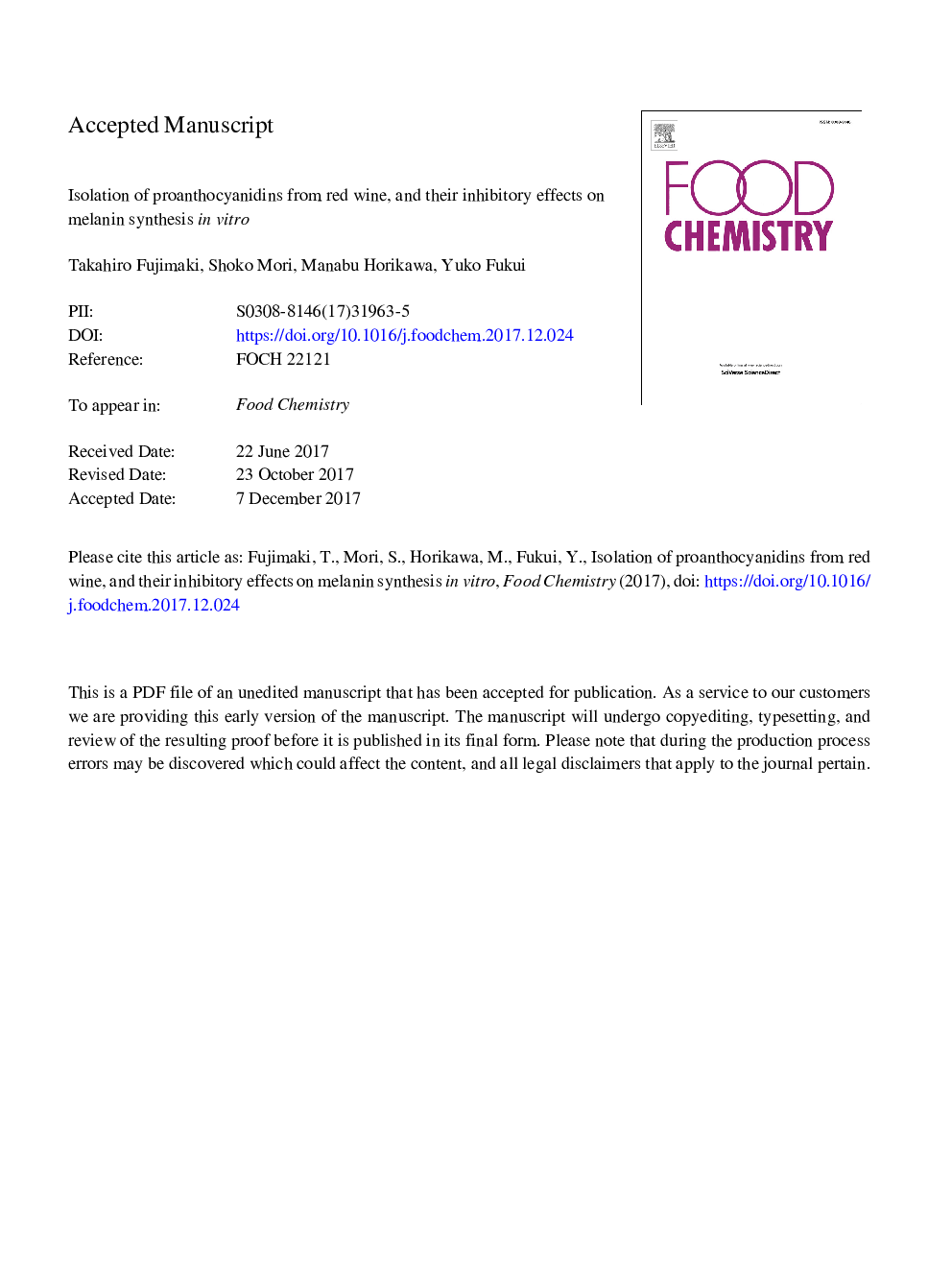 Isolation of proanthocyanidins from red wine, and their inhibitory effects on melanin synthesis in vitro