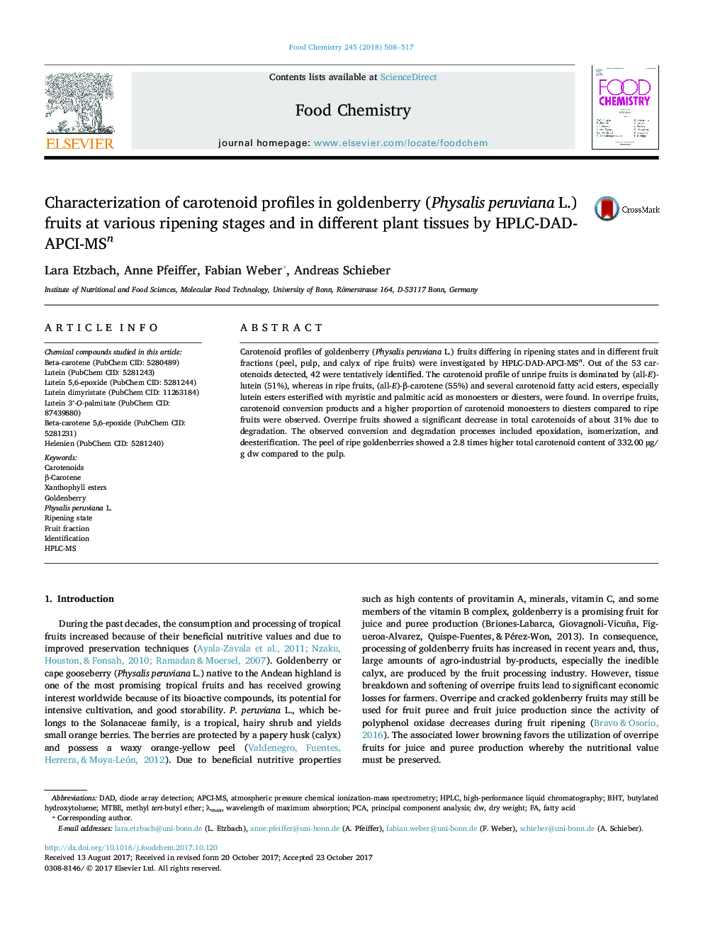 عکس صفحه اول مقاله: Characterization of carotenoid profiles in goldenberry (Physalis peruviana L.) fruits at various ripening stages and in different plant tissues by HPLC-DAD-APCI-MSn Characterization of carotenoid profiles in goldenberry (Physalis peruviana L.) fruits at various ripening stages and in different plant tissues by HPLC-DAD-APCI-MSn