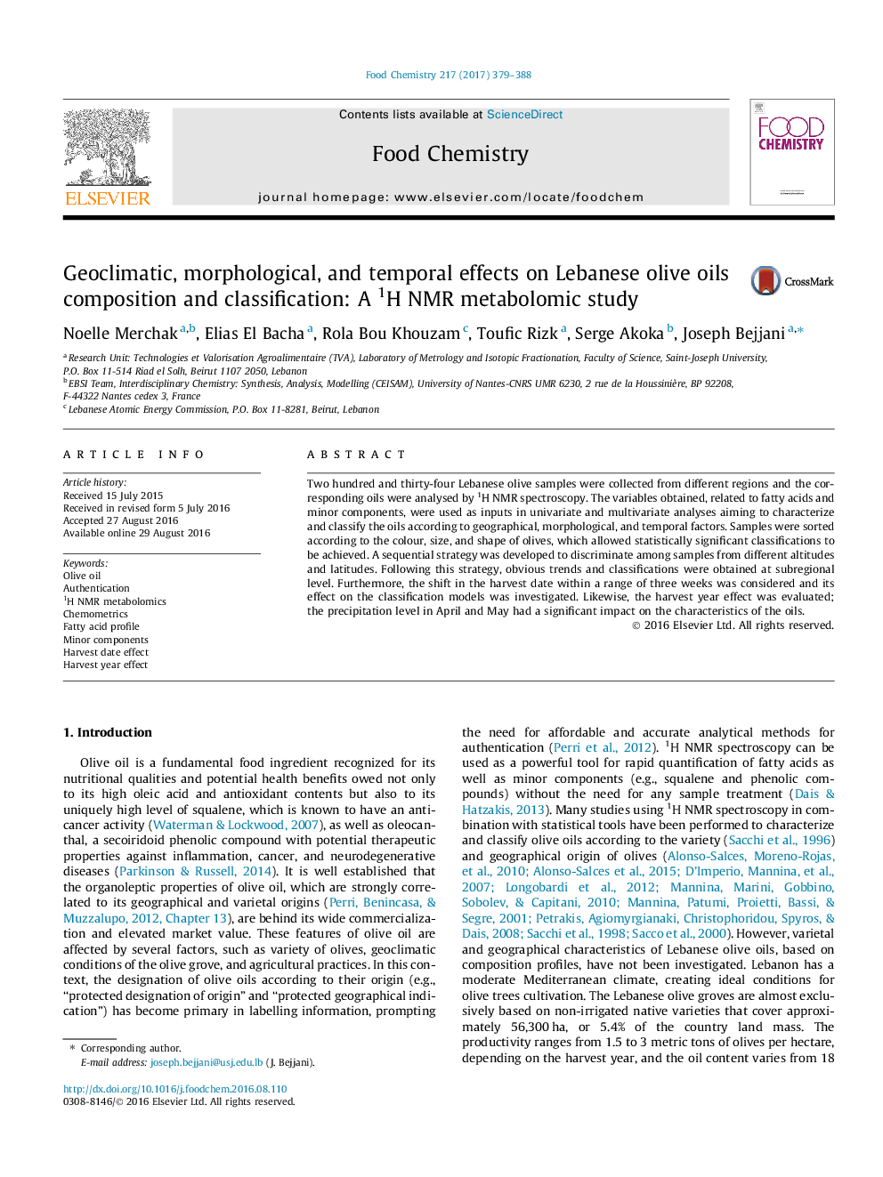 Geoclimatic, morphological, and temporal effects on Lebanese olive oils composition and classification: A 1H NMR metabolomic study