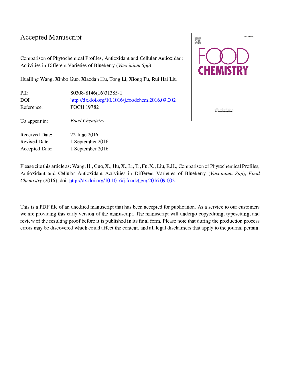 Comparison of phytochemical profiles, antioxidant and cellular antioxidant activities of different varieties of blueberry (Vaccinium spp.)