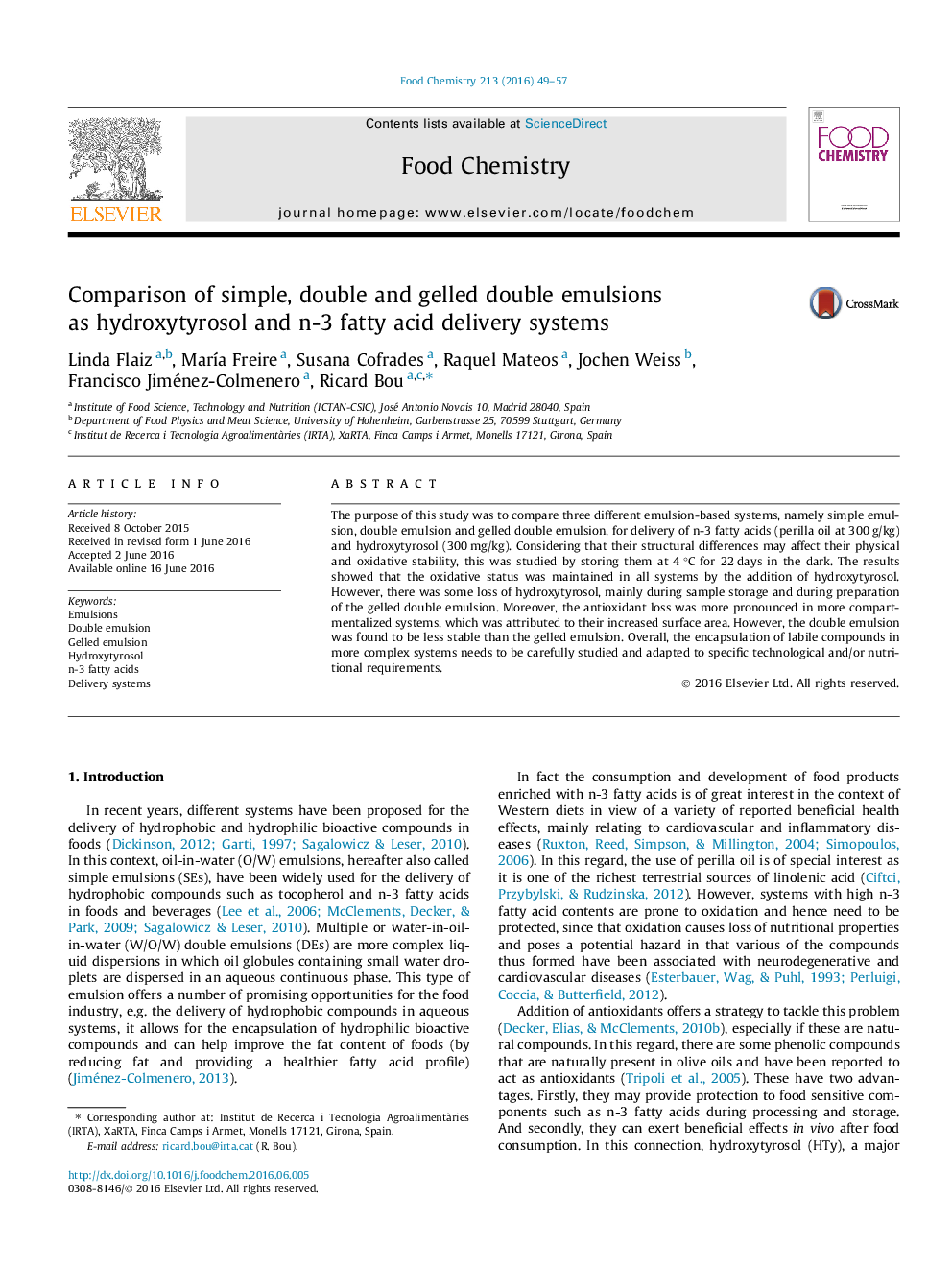 عکس صفحه اول مقاله: Comparison of simple, double and gelled double emulsions as hydroxytyrosol and n-3 fatty acid delivery systems Comparison of simple, double and gelled double emulsions as hydroxytyrosol and n-3 fatty acid delivery systems
