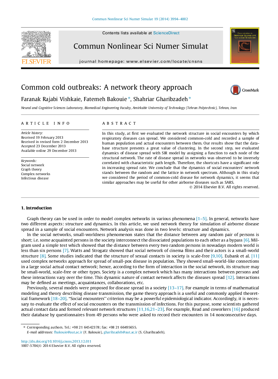 Common cold outbreaks: A network theory approach