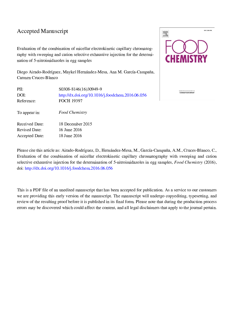 Evaluation of the combination of micellar electrokinetic capillary chromatography with sweeping and cation selective exhaustive injection for the determination of 5-nitroimidazoles in egg samples