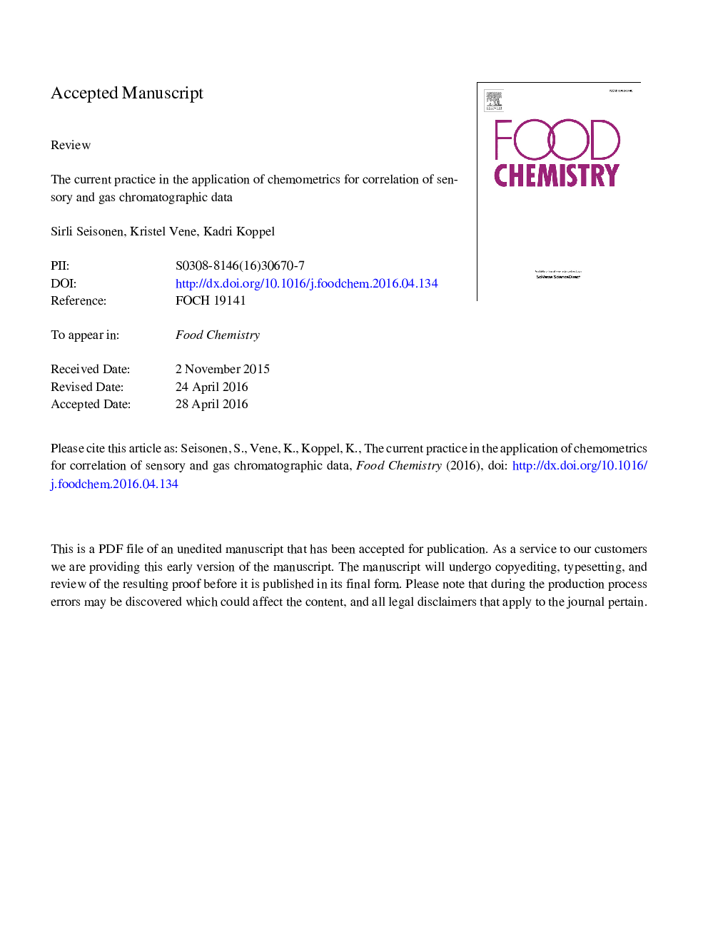 The current practice in the application of chemometrics for correlation of sensory and gas chromatographic data