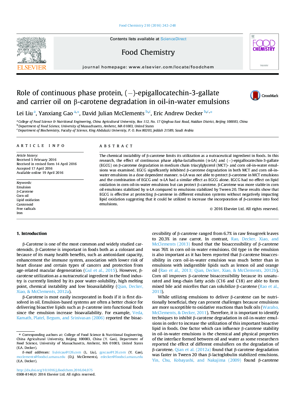 Role of continuous phase protein, (â)-epigallocatechin-3-gallate and carrier oil on Î²-carotene degradation in oil-in-water emulsions