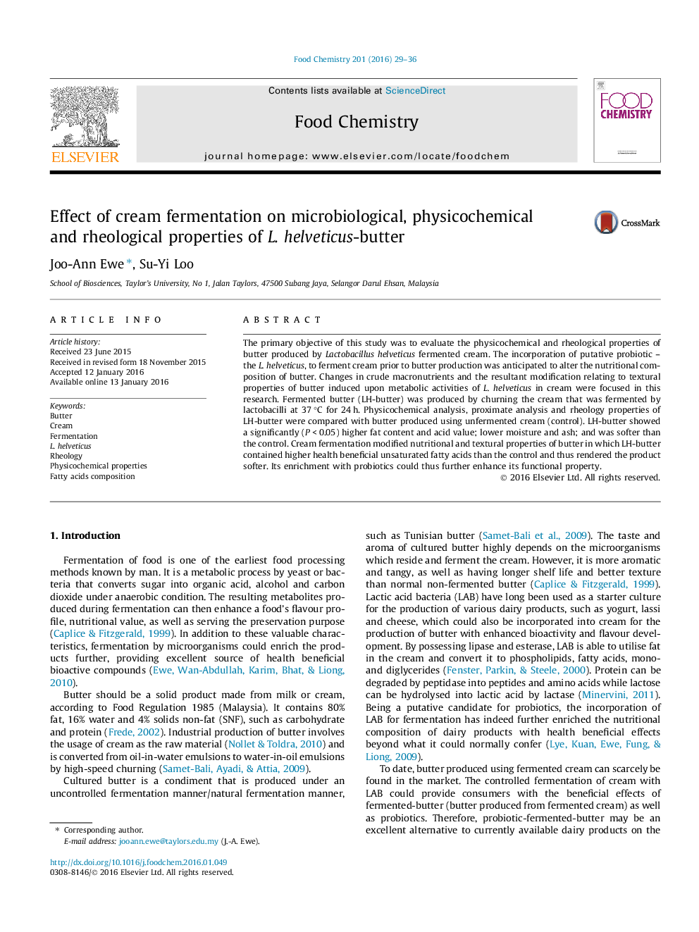 عکس صفحه اول مقاله: Effect of cream fermentation on microbiological, physicochemical and rheological properties of L. helveticus-butter Effect of cream fermentation on microbiological, physicochemical and rheological properties of L. helveticus-butter