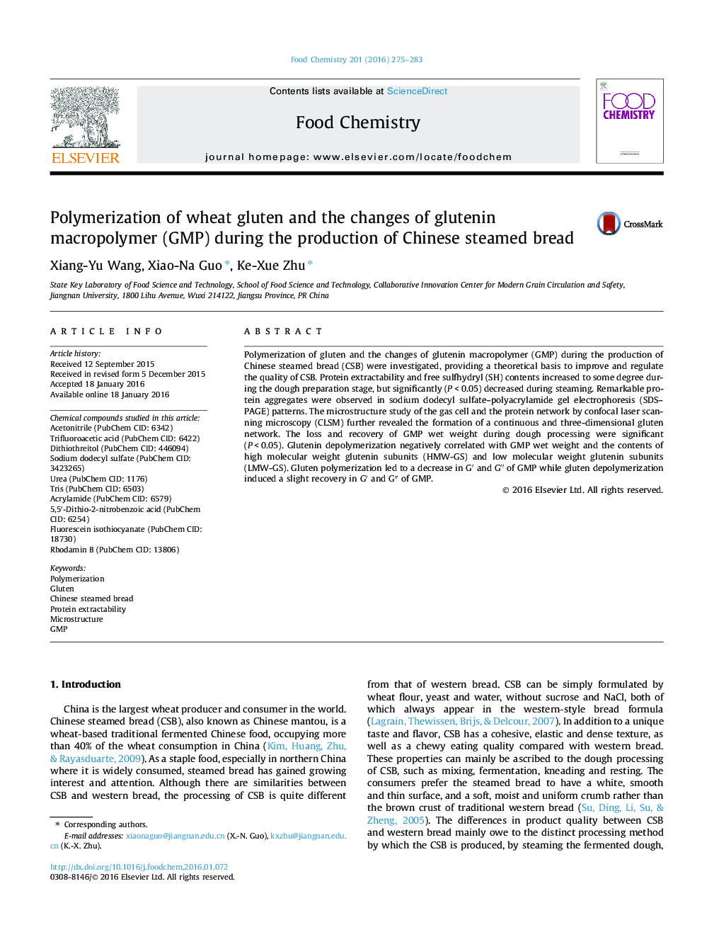 Polymerization of wheat gluten and the changes of glutenin macropolymer (GMP) during the production of Chinese steamed bread