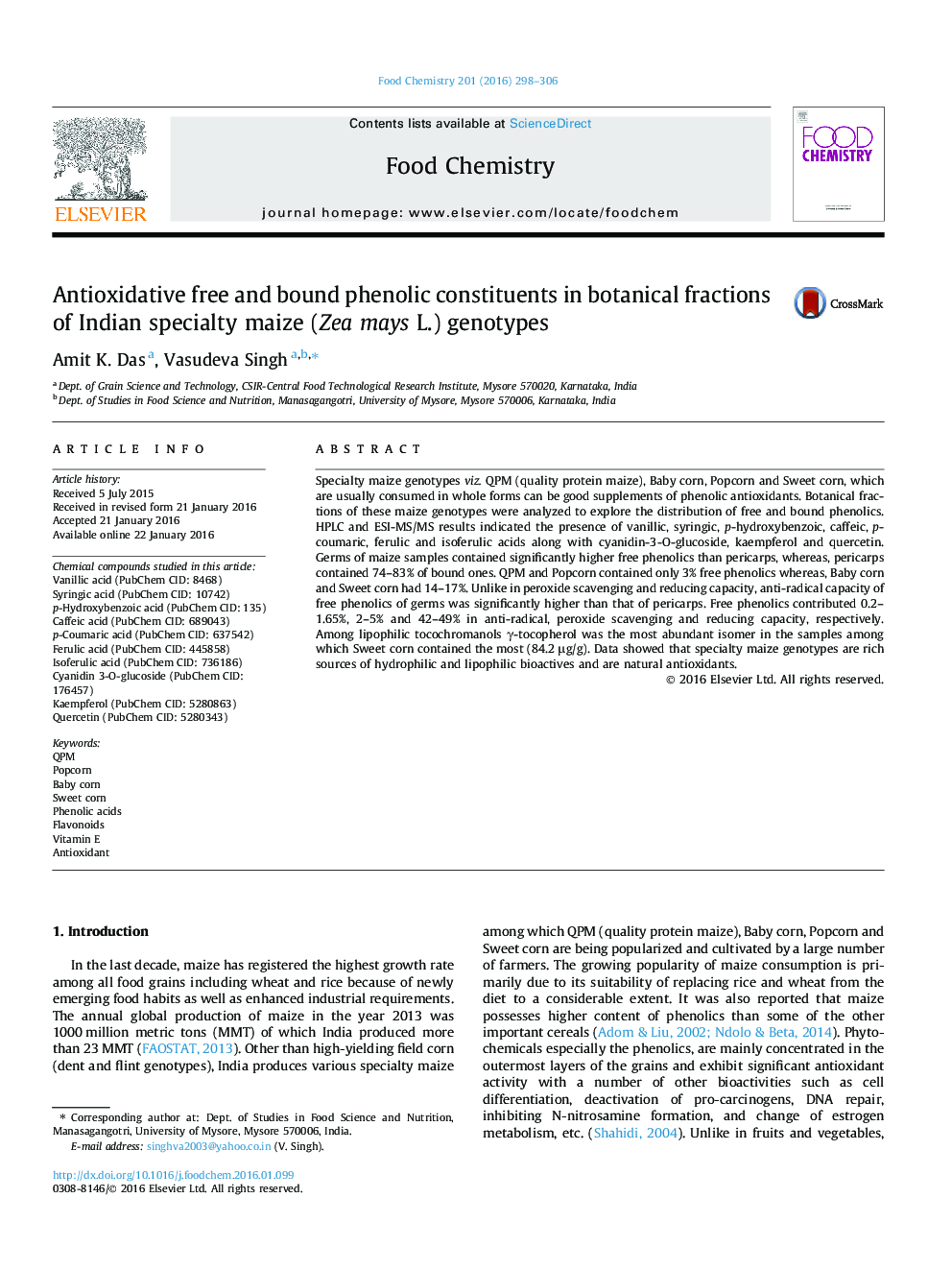 Antioxidative free and bound phenolic constituents in botanical fractions of Indian specialty maize (Zea mays L.) genotypes