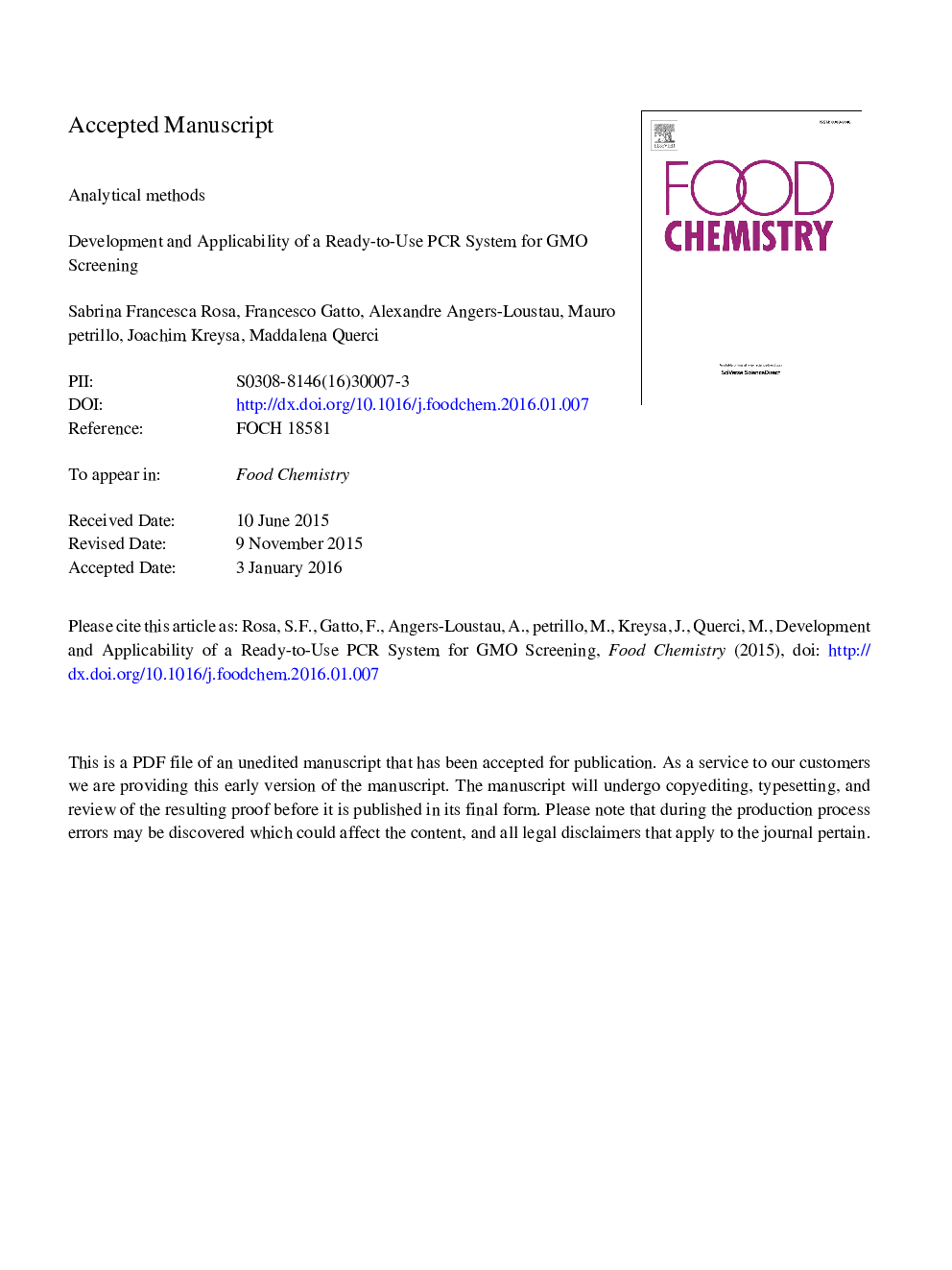 عکس صفحه اول مقاله: Development and applicability of a ready-to-use PCR system for GMO screening Development and applicability of a ready-to-use PCR system for GMO screening