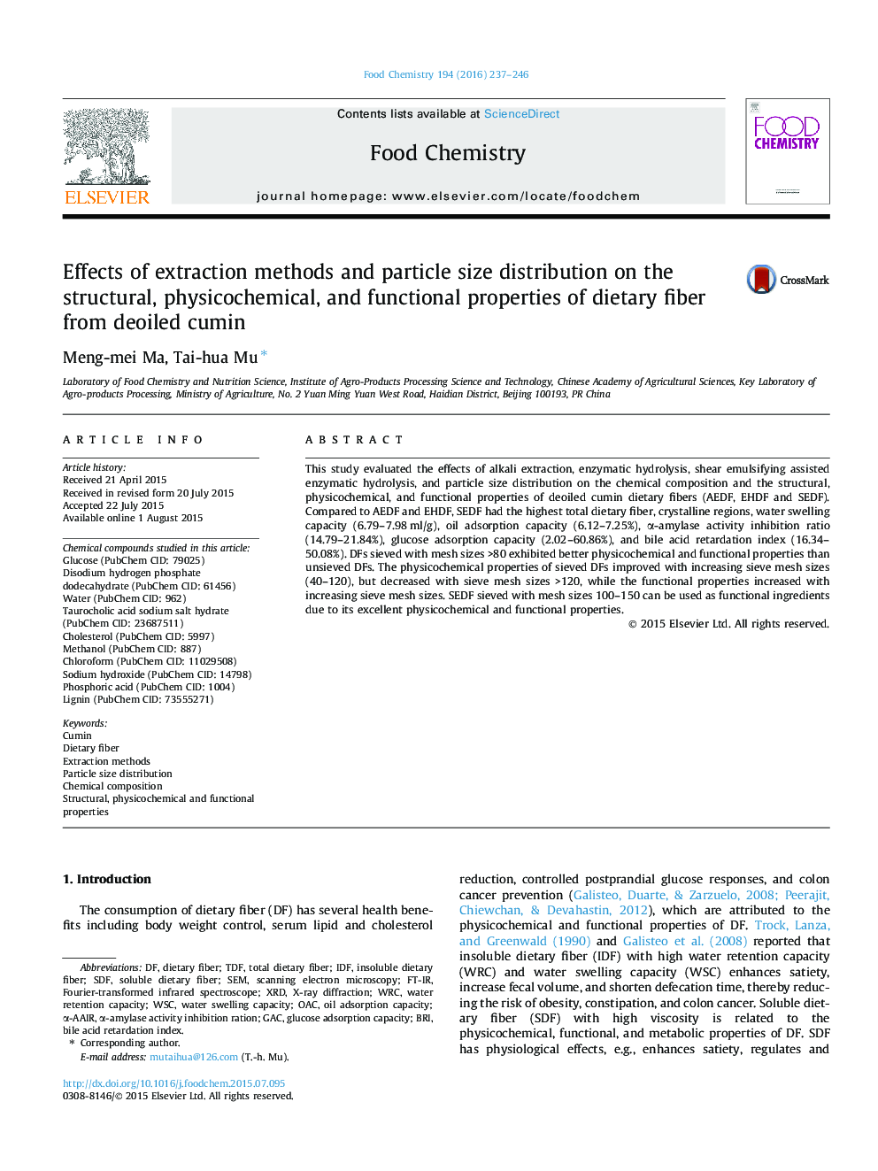 Effects of extraction methods and particle size distribution on the structural, physicochemical, and functional properties of dietary fiber from deoiled cumin