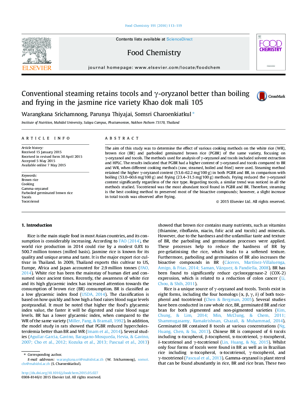 Conventional steaming retains tocols and Î³-oryzanol better than boiling and frying in the jasmine rice variety Khao dok mali 105