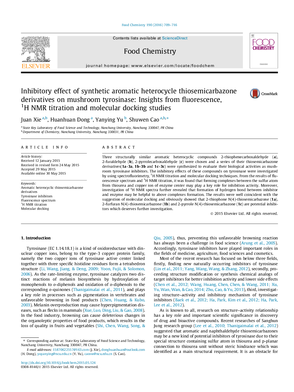 عکس صفحه اول مقاله: Inhibitory effect of synthetic aromatic heterocycle thiosemicarbazone derivatives on mushroom tyrosinase: Insights from fluorescence, 1H NMR titration and molecular docking studies Inhibitory effect of synthetic aromatic heterocycle thiosemicarbazone derivatives on mushroom tyrosinase: Insights from fluorescence, 1H NMR titration and molecular docking studies