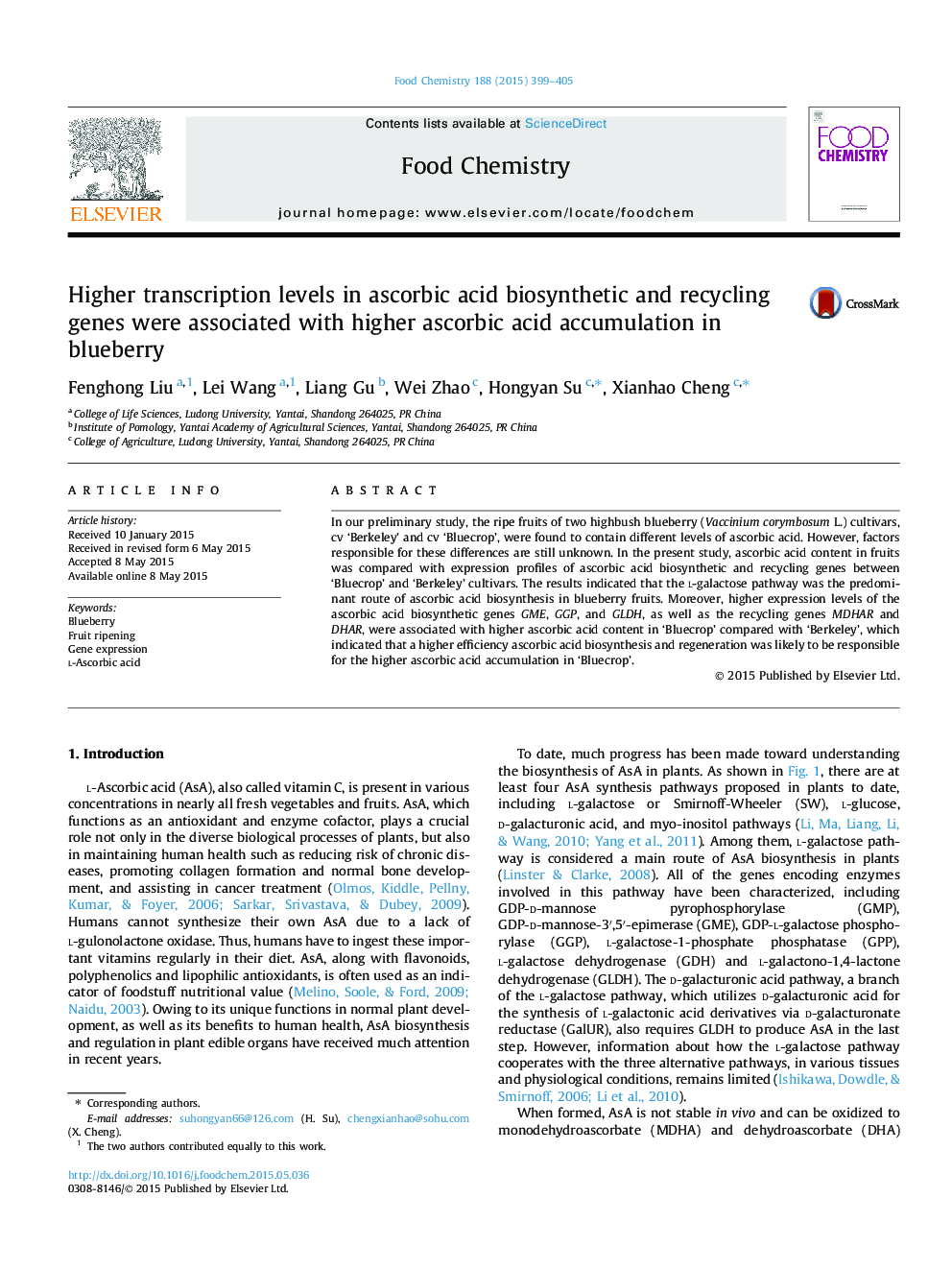 Higher transcription levels in ascorbic acid biosynthetic and recycling genes were associated with higher ascorbic acid accumulation in blueberry