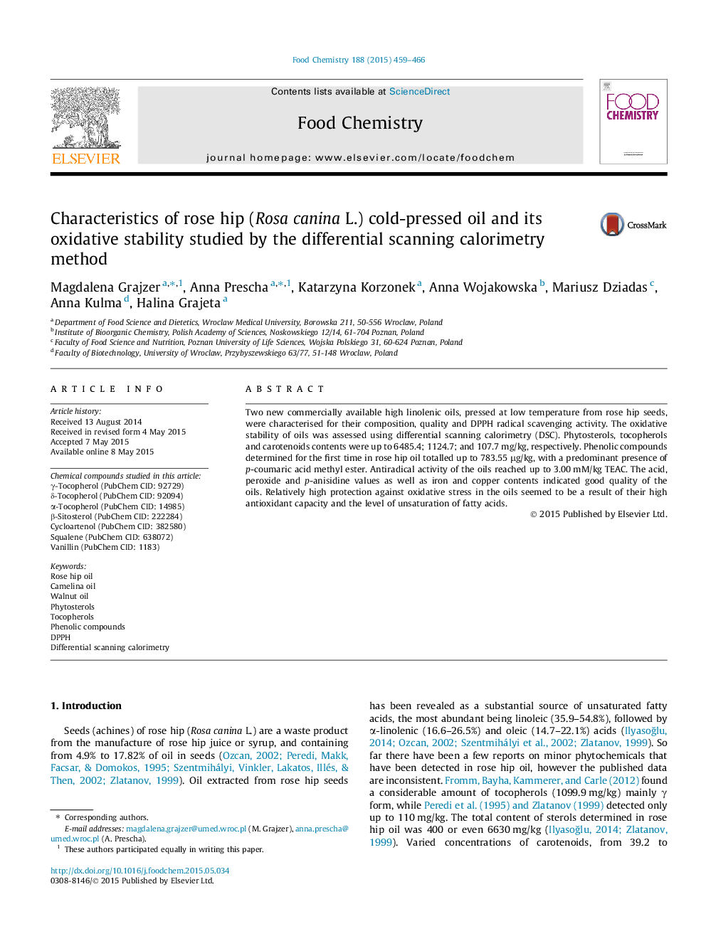 Characteristics of rose hip (Rosa canina L.) cold-pressed oil and its oxidative stability studied by the differential scanning calorimetry method