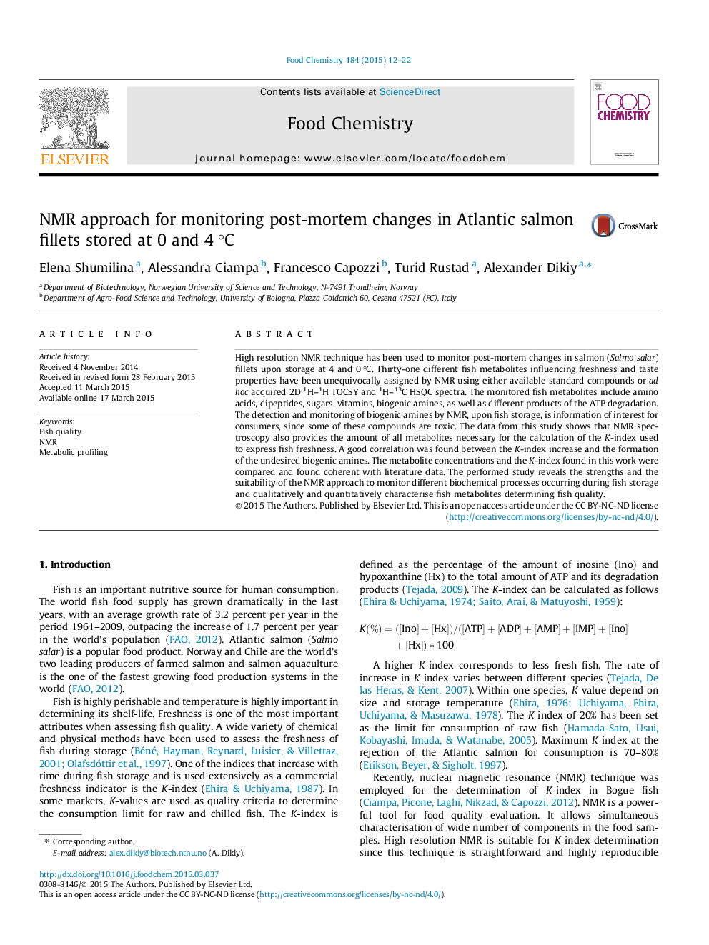 عکس صفحه اول مقاله: NMR approach for monitoring post-mortem changes in Atlantic salmon fillets stored at 0 and 4 °C NMR approach for monitoring post-mortem changes in Atlantic salmon fillets stored at 0 and 4 °C