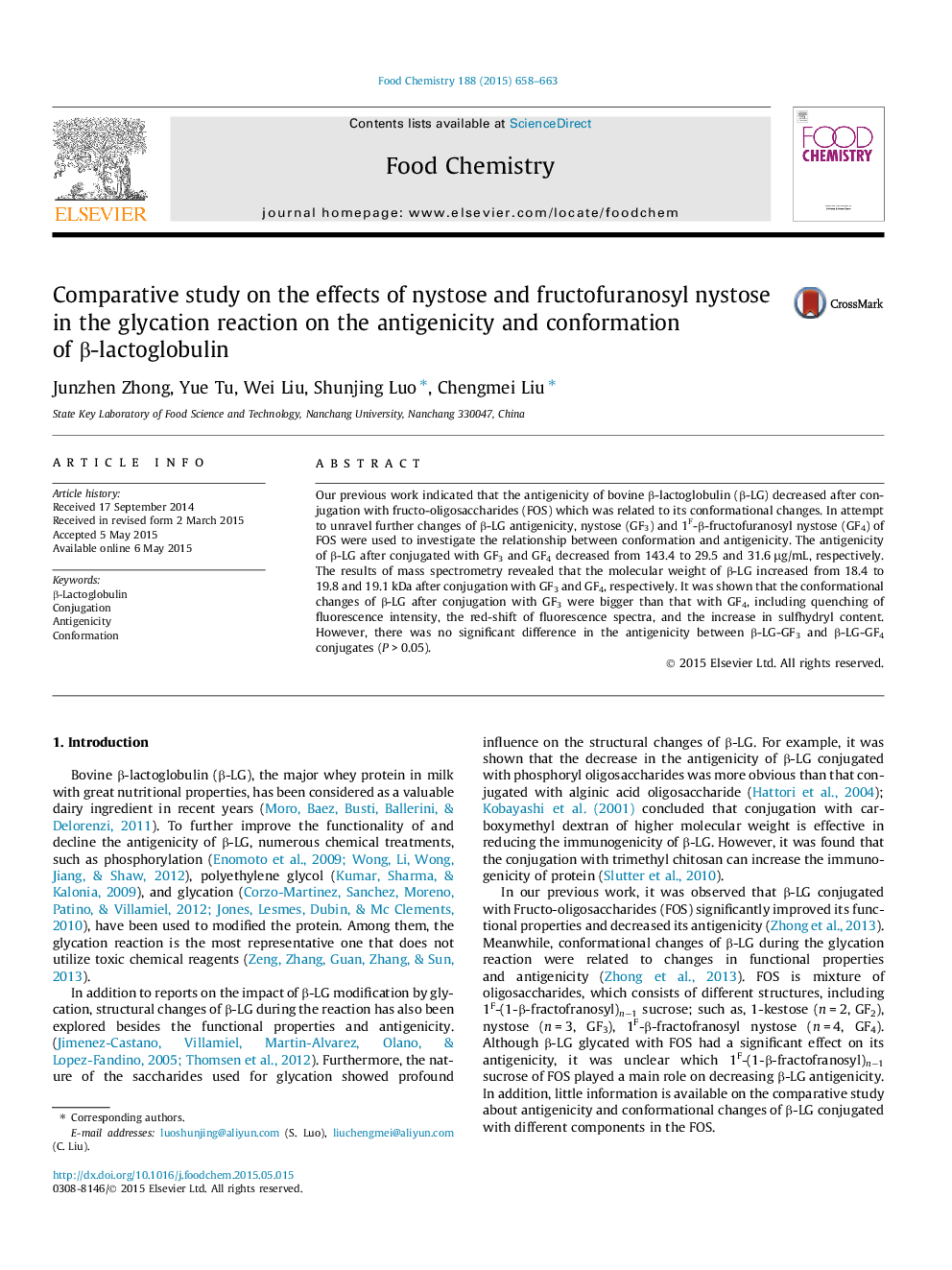 Comparative study on the effects of nystose and fructofuranosyl nystose in the glycation reaction on the antigenicity and conformation of Î²-lactoglobulin