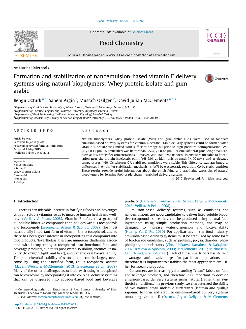 Formation and stabilization of nanoemulsion-based vitamin E delivery systems using natural biopolymers: Whey protein isolate and gum arabic