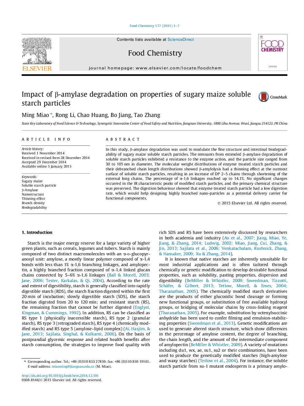 Impact of Î²-amylase degradation on properties of sugary maize soluble starch particles