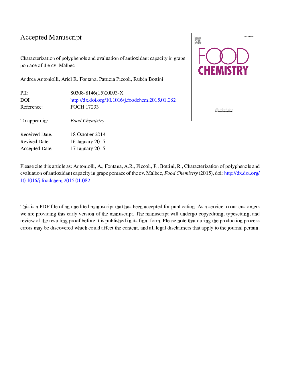 Characterization of polyphenols and evaluation of antioxidant capacity in grape pomace of the cv. Malbec