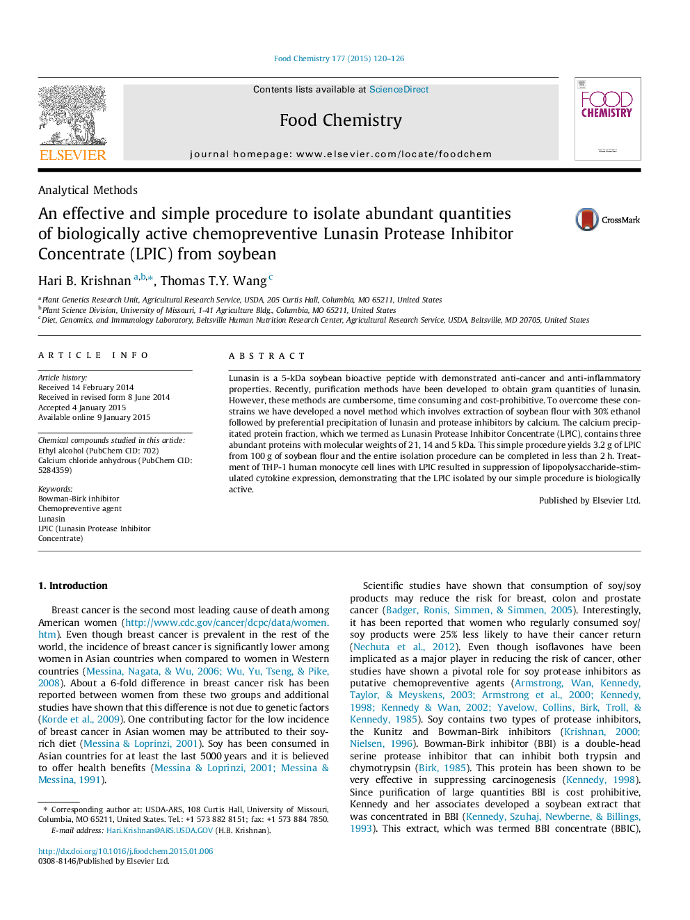 An effective and simple procedure to isolate abundant quantities of biologically active chemopreventive Lunasin Protease Inhibitor Concentrate (LPIC) from soybean