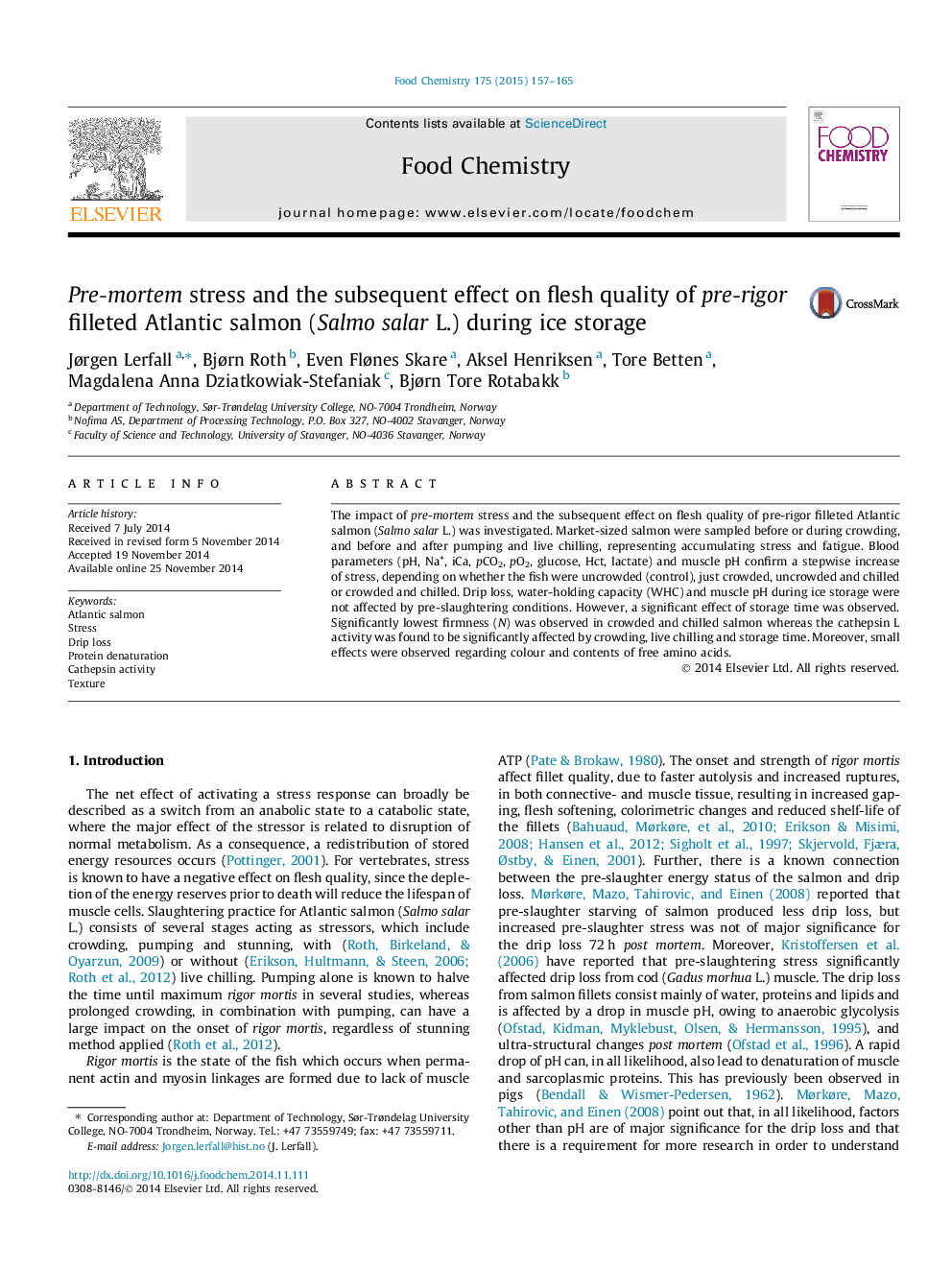 Pre-mortem stress and the subsequent effect on flesh quality of pre-rigor filleted Atlantic salmon (Salmo salar L.) during ice storage