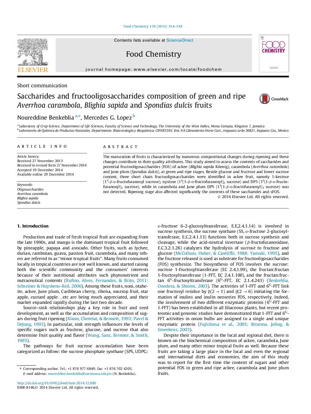 Saccharides and fructooligosaccharides composition of green and ripe Averrhoa carambola, Blighia sapida and Spondias dulcis fruits