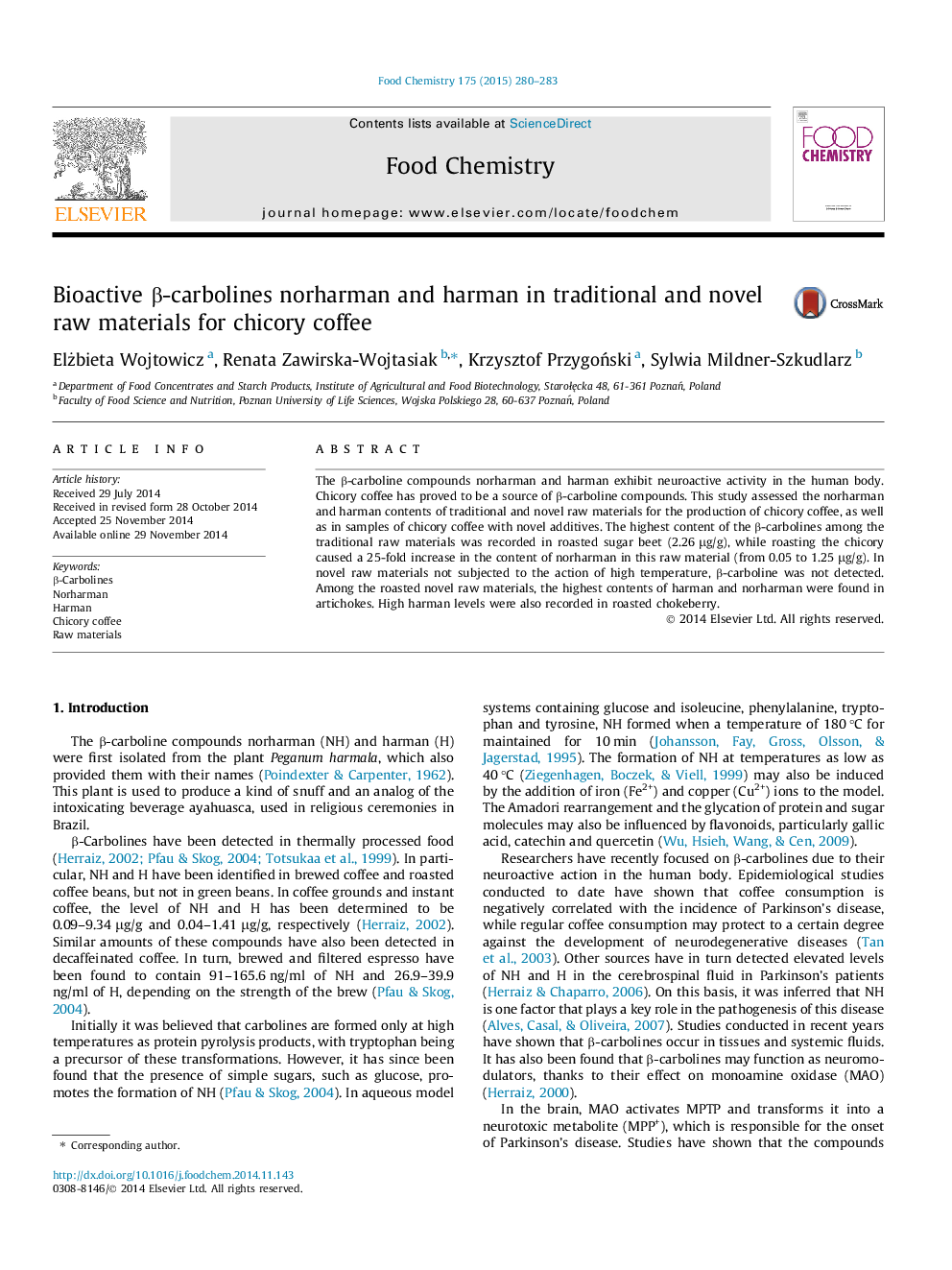 Bioactive Î²-carbolines norharman and harman in traditional and novel raw materials for chicory coffee