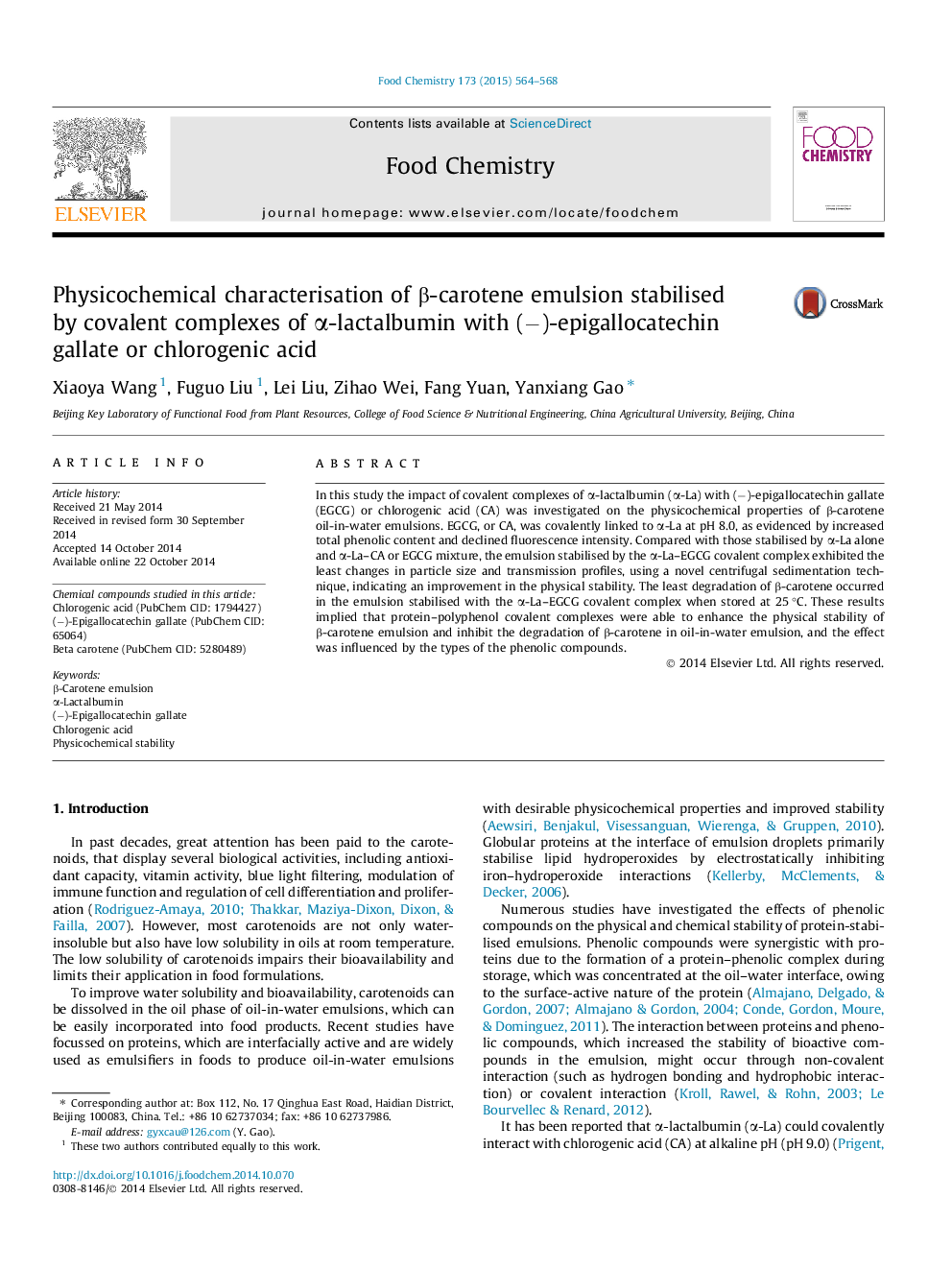 Physicochemical characterisation of Î²-carotene emulsion stabilised by covalent complexes of Î±-lactalbumin with (â)-epigallocatechin gallate or chlorogenic acid