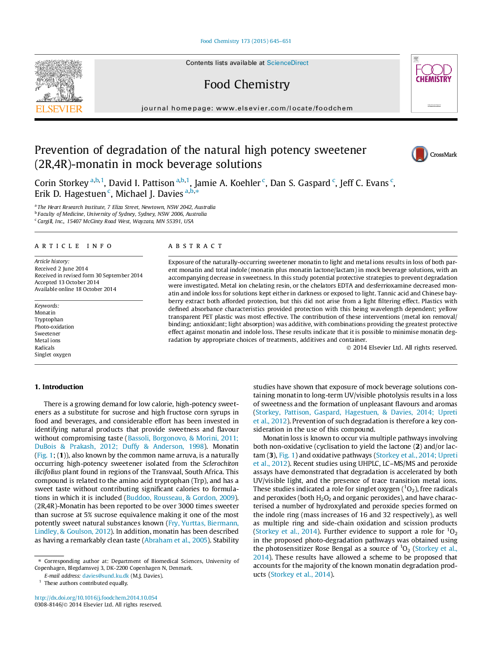 Prevention of degradation of the natural high potency sweetener (2R,4R)-monatin in mock beverage solutions