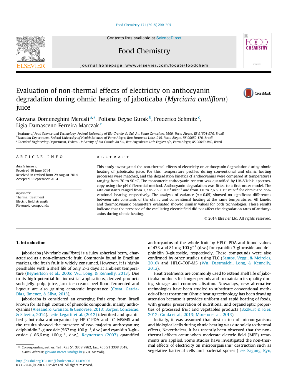 Evaluation of non-thermal effects of electricity on anthocyanin degradation during ohmic heating of jaboticaba (Myrciaria cauliflora) juice