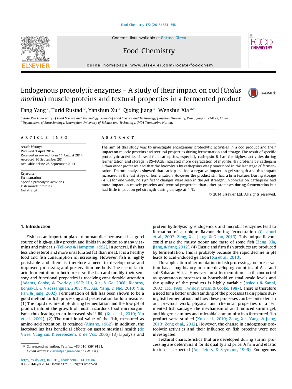 Endogenous proteolytic enzymes - A study of their impact on cod (Gadus morhua) muscle proteins and textural properties in a fermented product