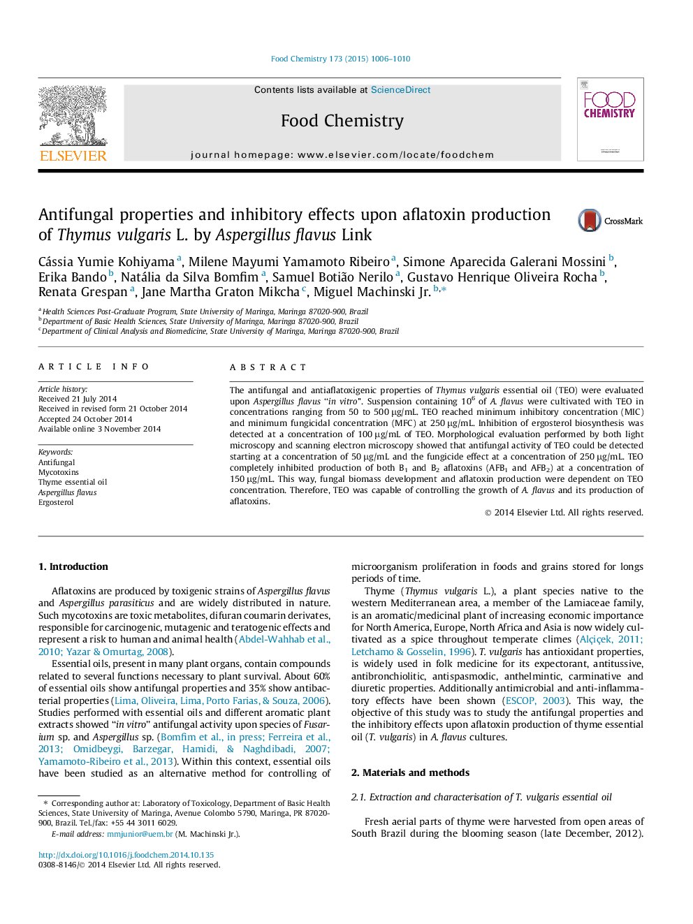 Antifungal properties and inhibitory effects upon aflatoxin production of Thymus vulgaris L. by Aspergillus flavus Link