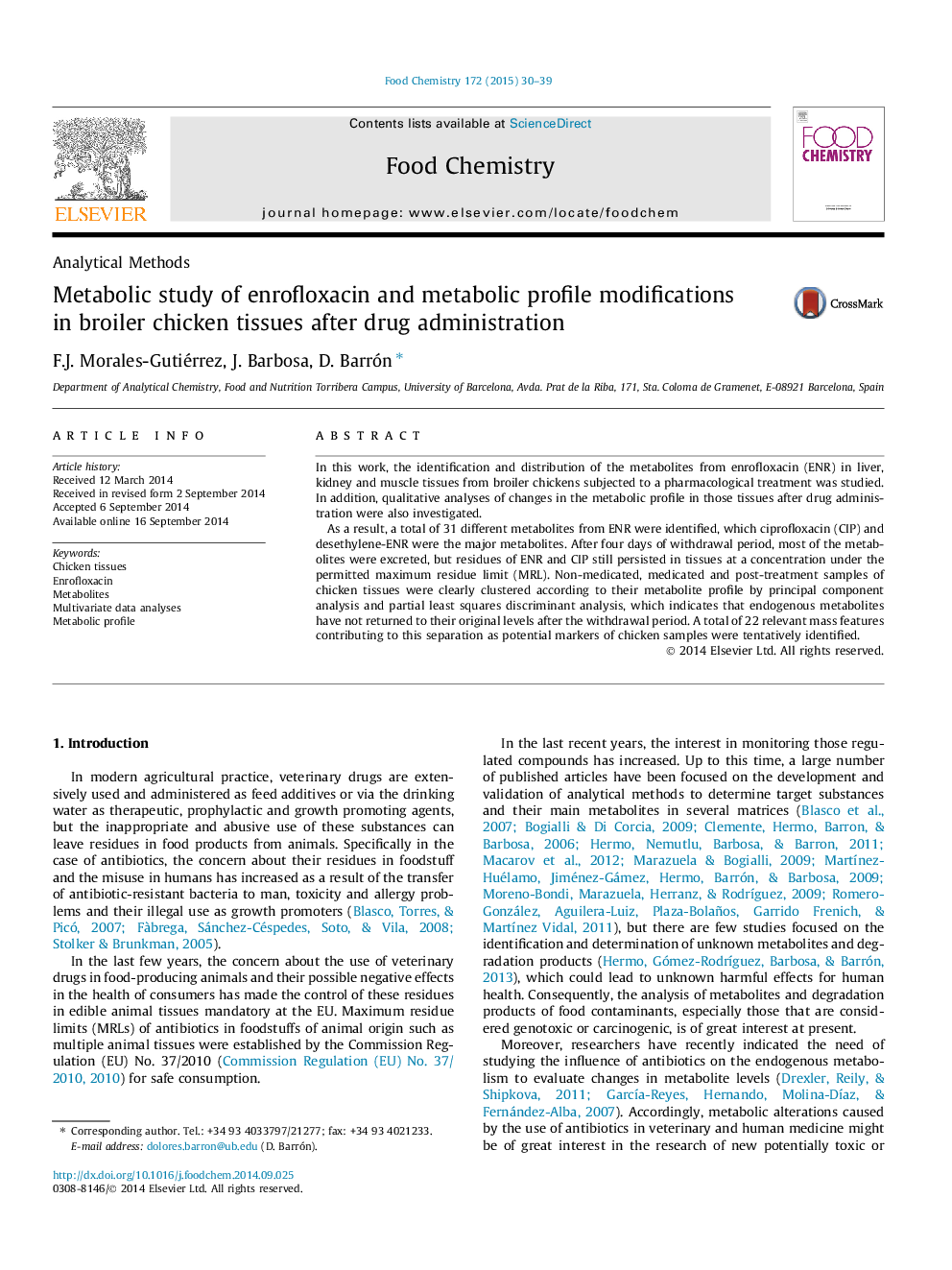 Metabolic study of enrofloxacin and metabolic profile modifications in broiler chicken tissues after drug administration