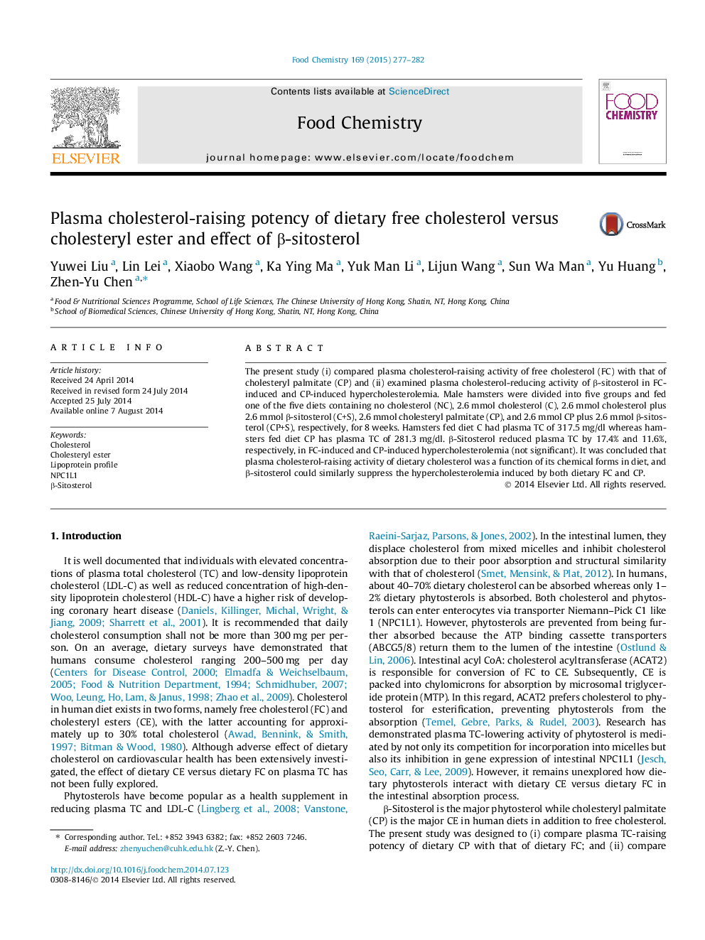 Plasma cholesterol-raising potency of dietary free cholesterol versus cholesteryl ester and effect of Î²-sitosterol