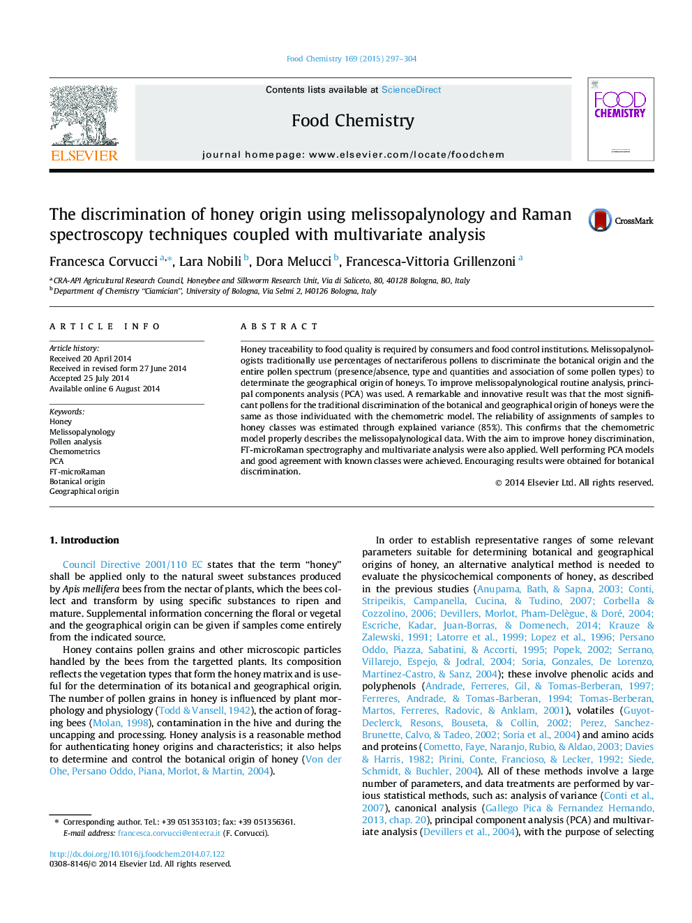 The discrimination of honey origin using melissopalynology and Raman spectroscopy techniques coupled with multivariate analysis