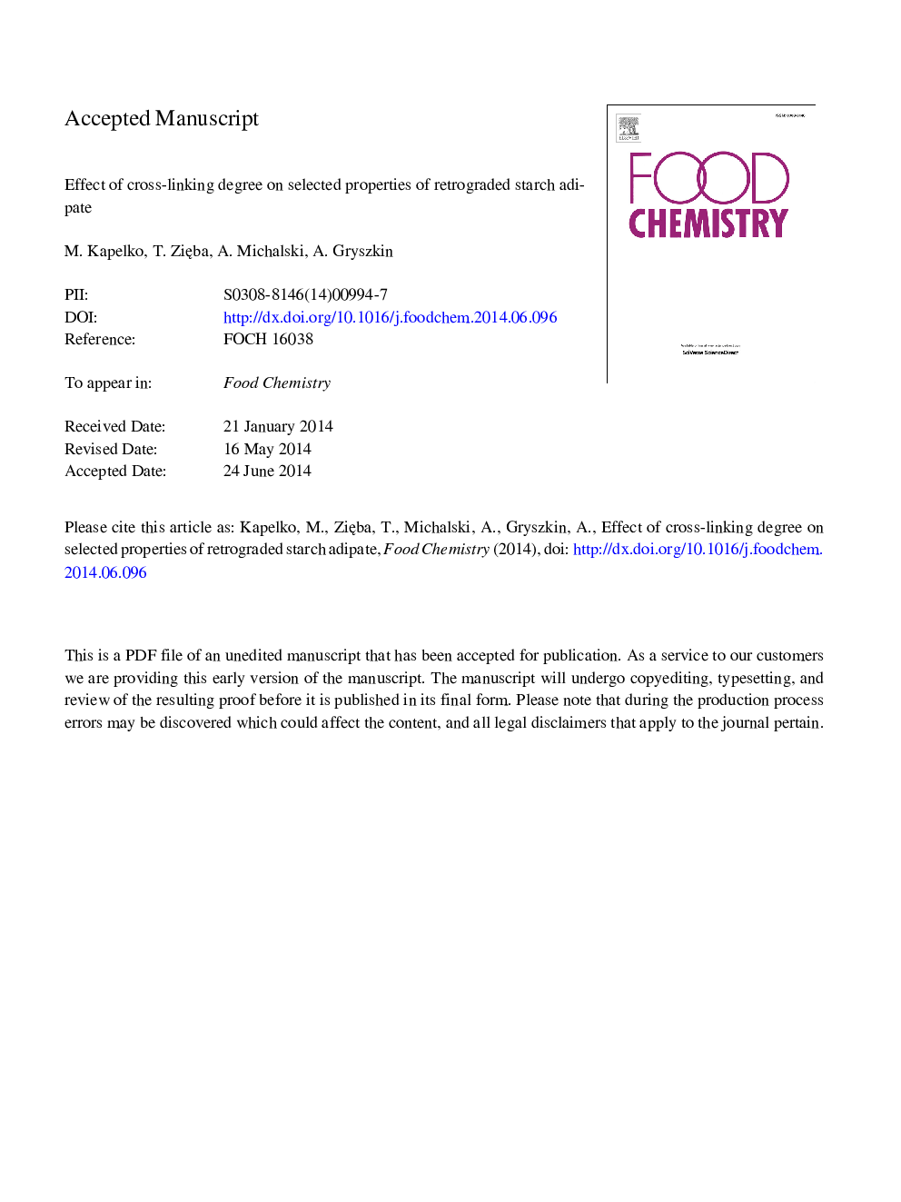 Effect of cross-linking degree on selected properties of retrograded starch adipate