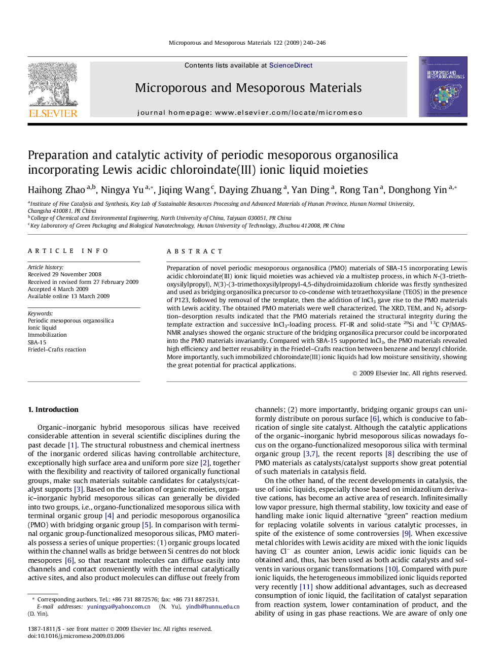 عکس صفحه اول مقاله: Preparation and catalytic activity of periodic mesoporous organosilica incorporating Lewis acidic chloroindate(III) ionic liquid moieties Preparation and catalytic activity of periodic mesoporous organosilica incorporating Lewis acidic chloroindate(III) ionic liquid moieties