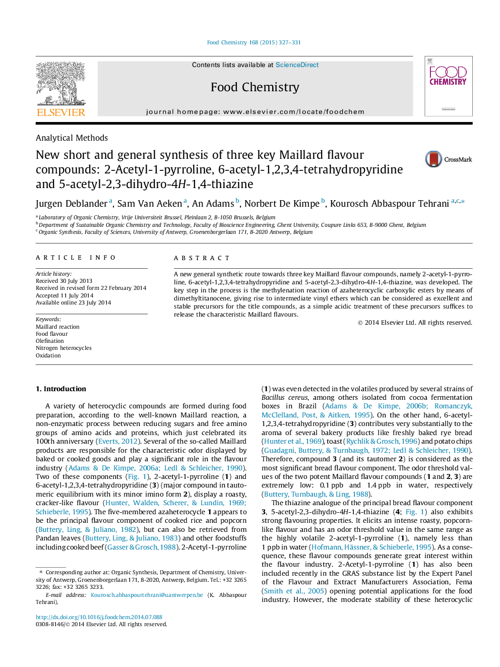 New short and general synthesis of three key Maillard flavour compounds: 2-Acetyl-1-pyrroline, 6-acetyl-1,2,3,4-tetrahydropyridine and 5-acetyl-2,3-dihydro-4H-1,4-thiazine