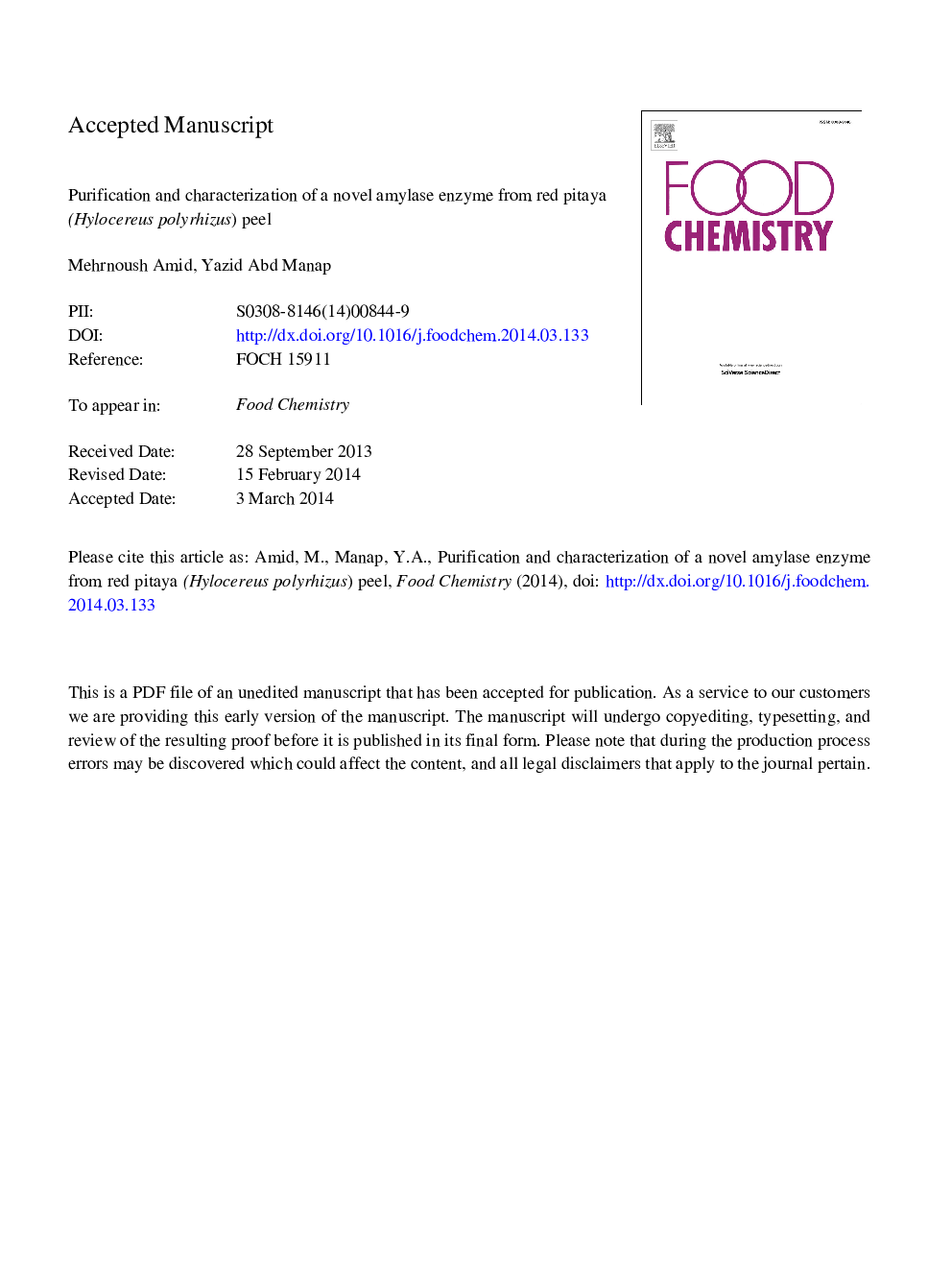 عکس صفحه اول مقاله: Purification and characterisation of a novel amylase enzyme from red pitaya (Hylocereus polyrhizus) peel Purification and characterisation of a novel amylase enzyme from red pitaya (Hylocereus polyrhizus) peel
