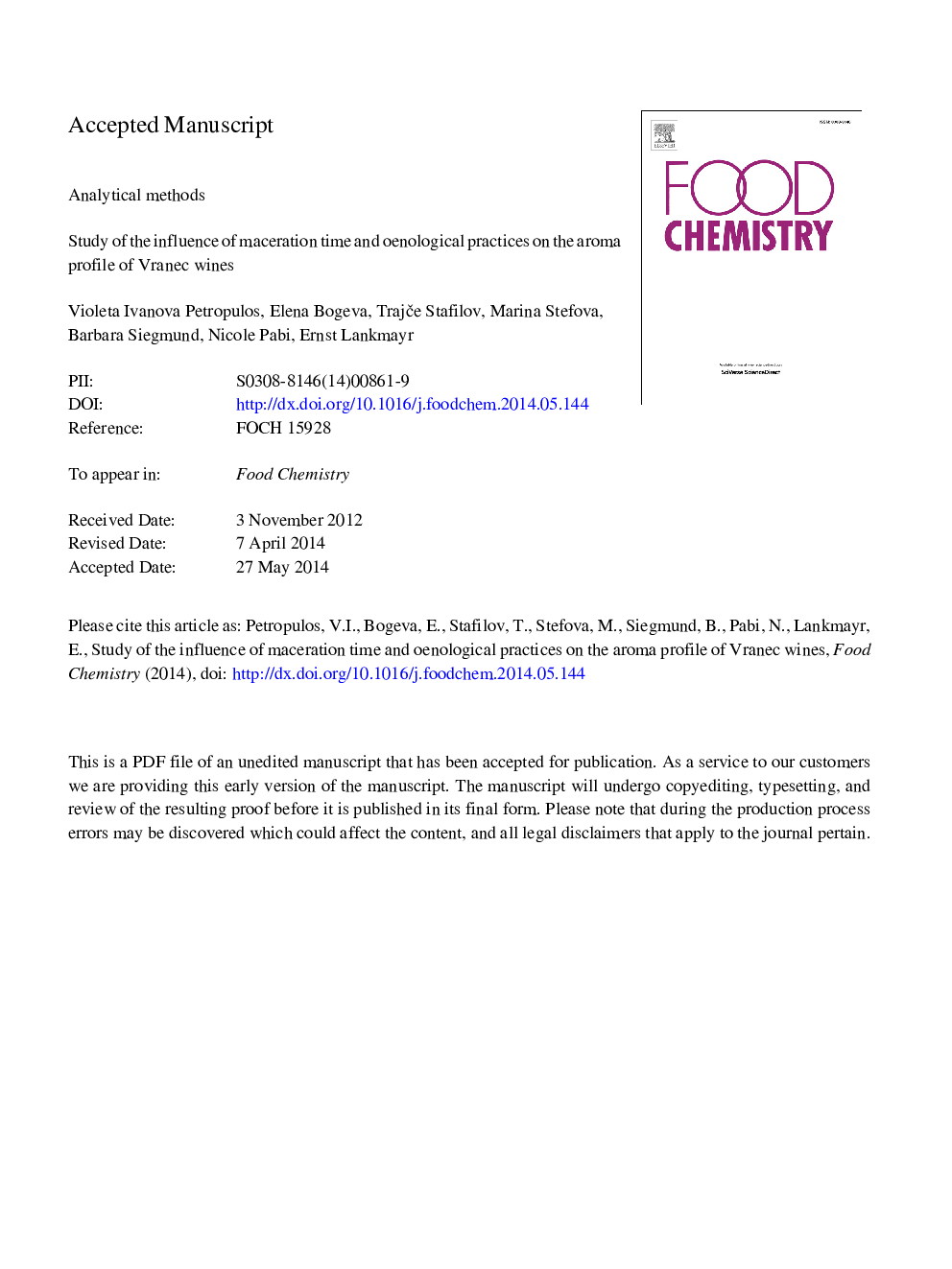 Study of the influence of maceration time and oenological practices on the aroma profile of Vranec wines