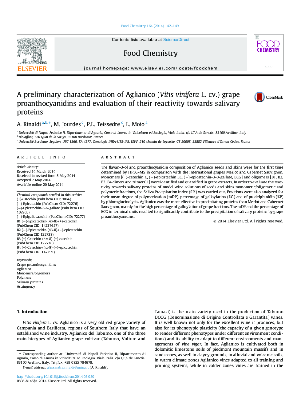 A preliminary characterization of Aglianico (Vitis vinifera L. cv.) grape proanthocyanidins and evaluation of their reactivity towards salivary proteins