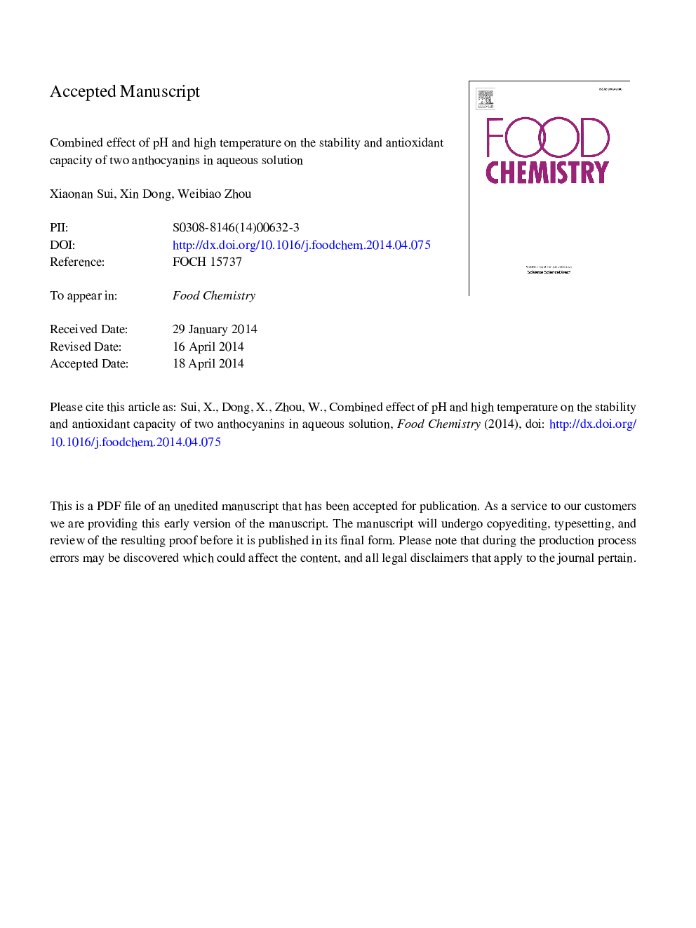 Combined effect of pH and high temperature on the stability and antioxidant capacity of two anthocyanins in aqueous solution